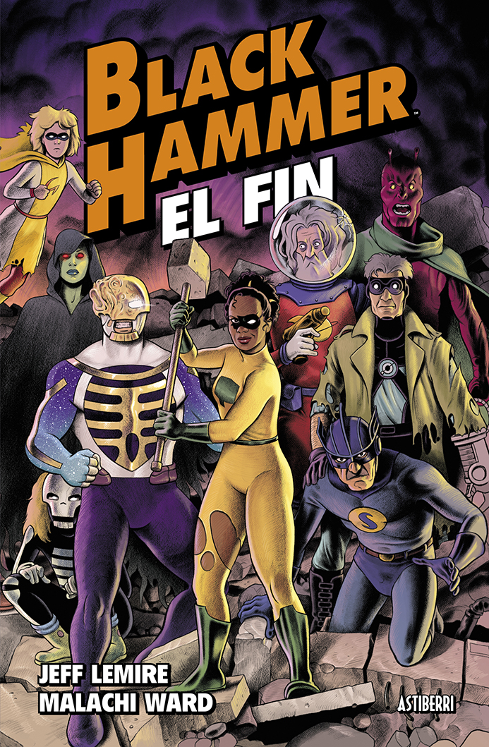 Black Hammer 8. El fin