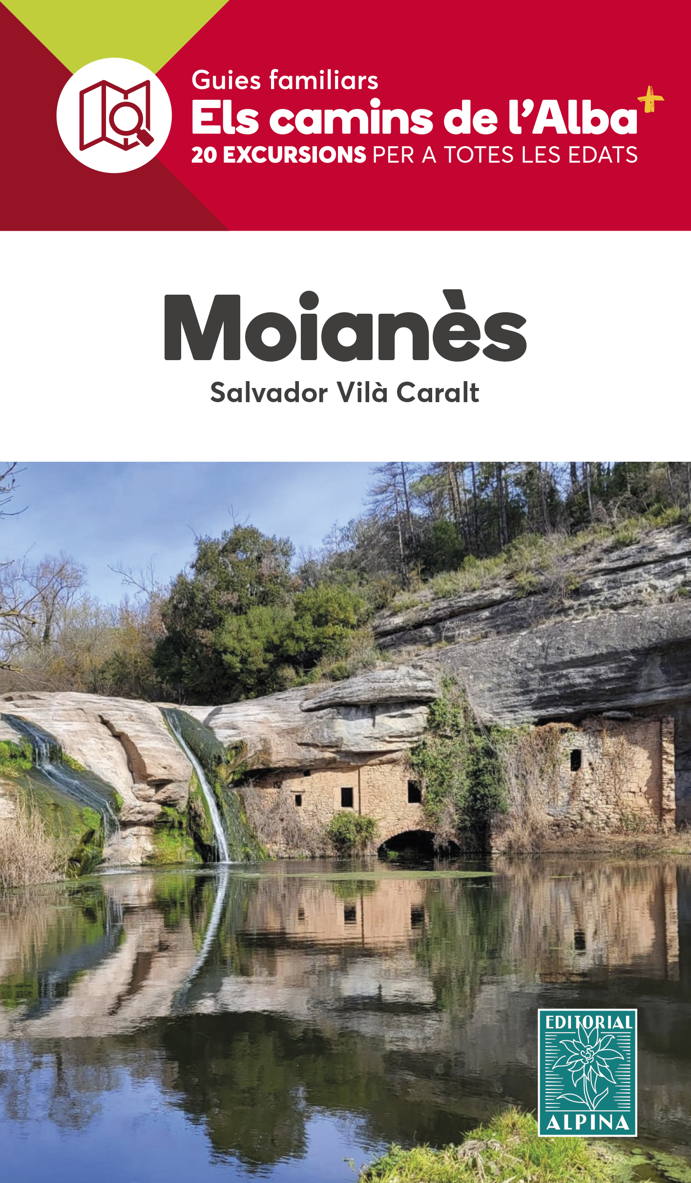 MOIANÉS - CAMINS DE L'ALBA
