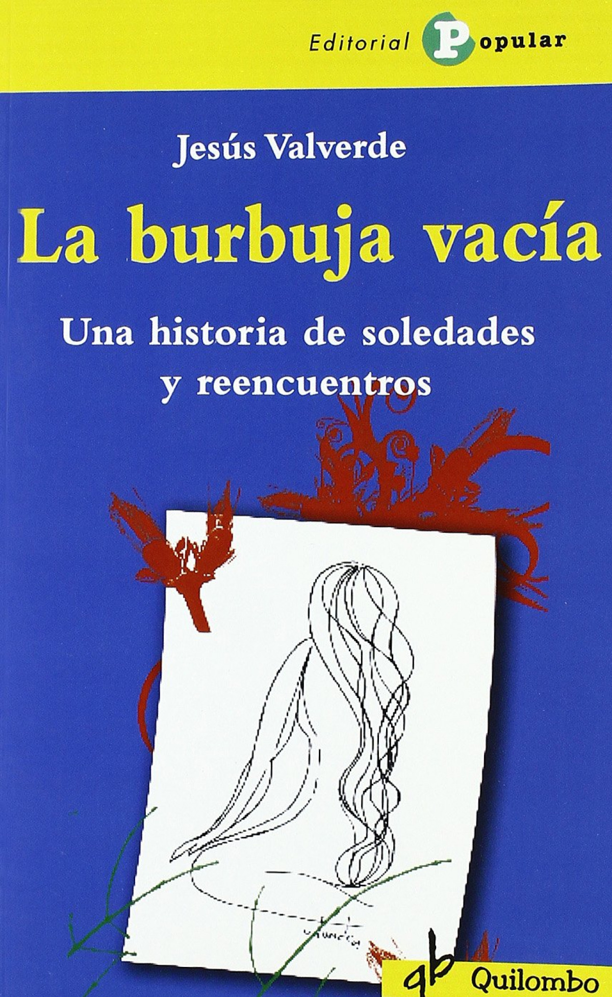 La burbuja vacía