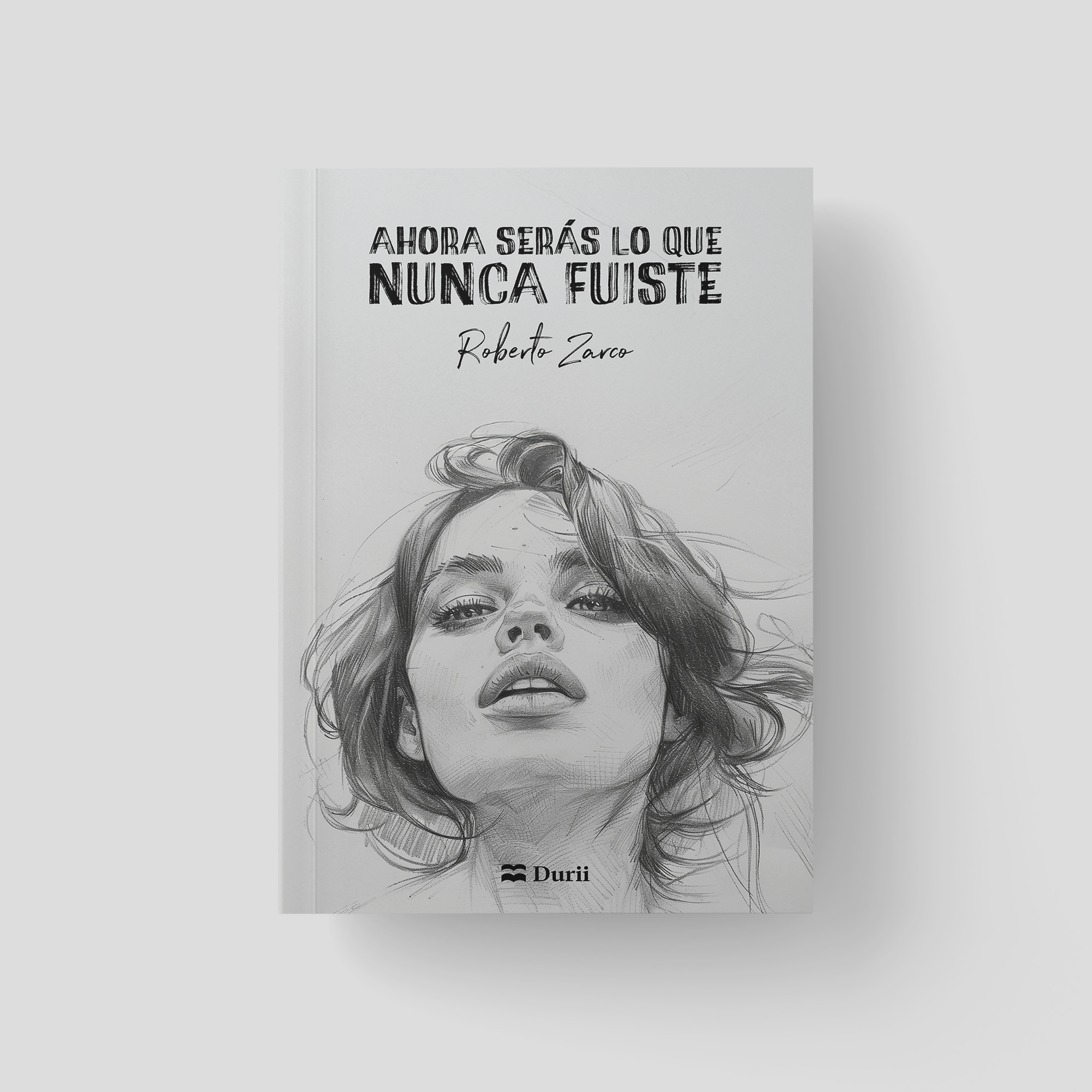 Ahora seras lo que nunca fuiste