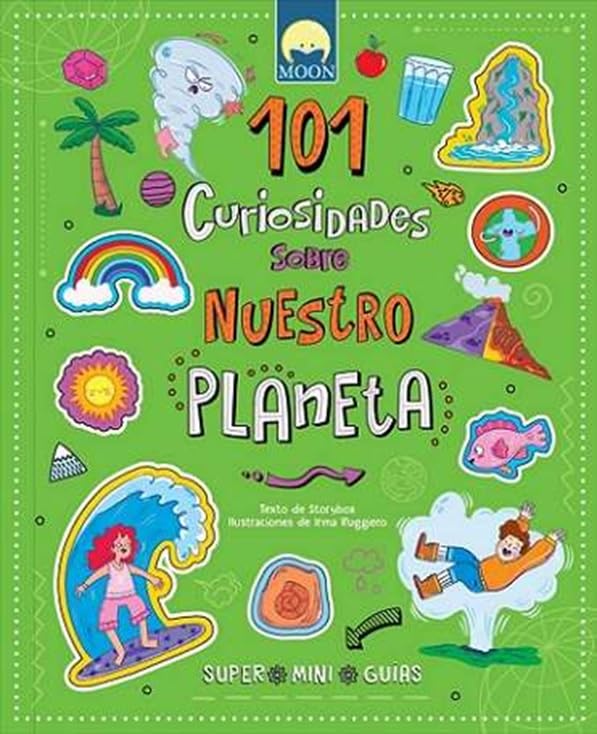 101 CURIOSIDADES SOBRE NUESTRO PLANETA
