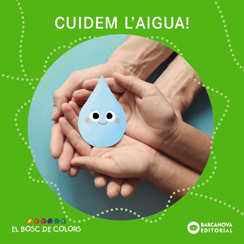 Cuidem l'aigua!