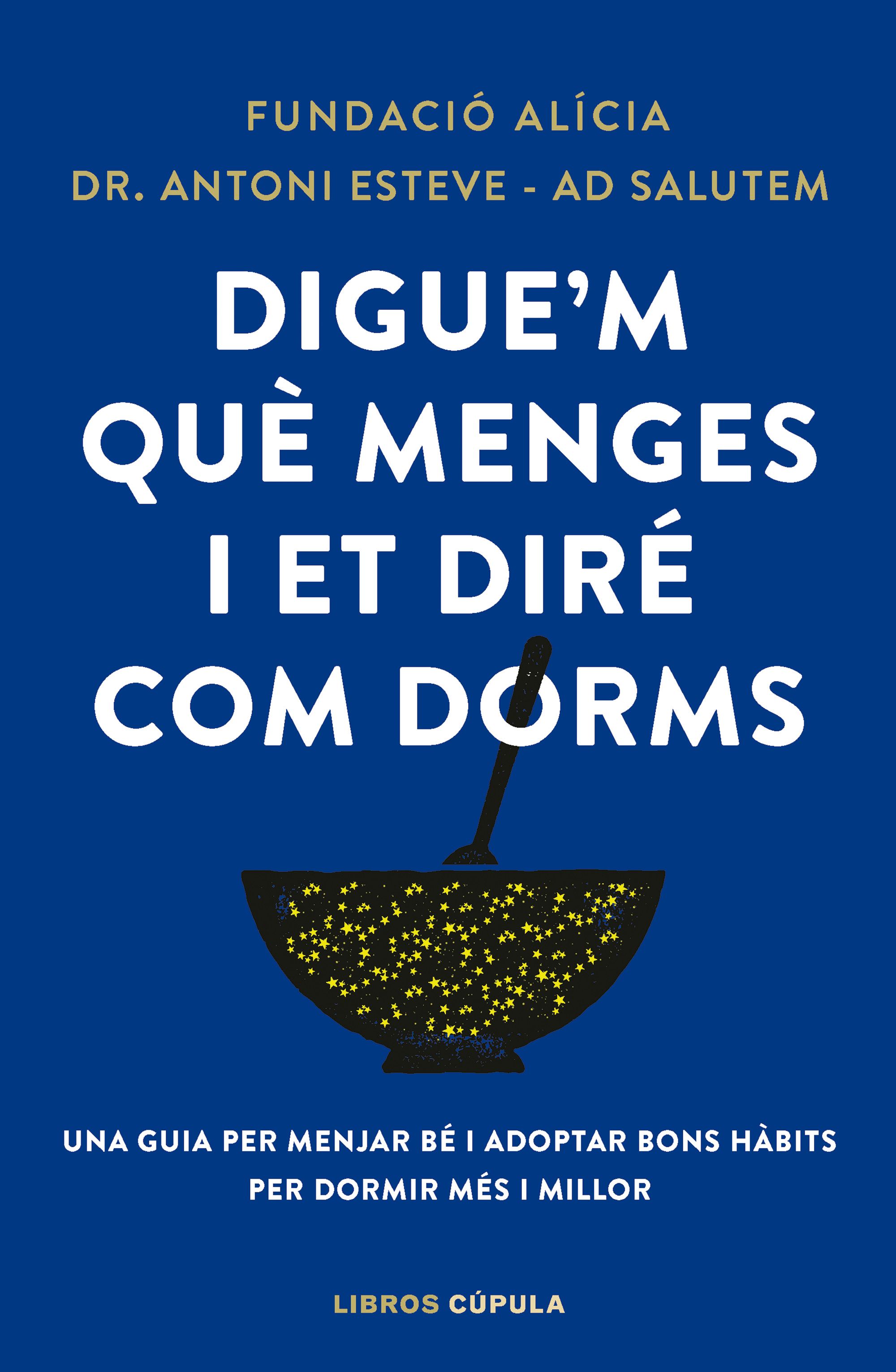Digue'm què menges i et diré com dorms