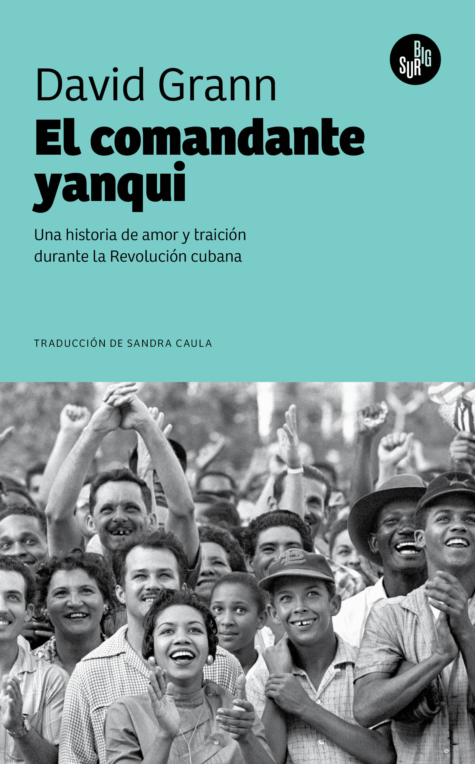 El comandante yanqui