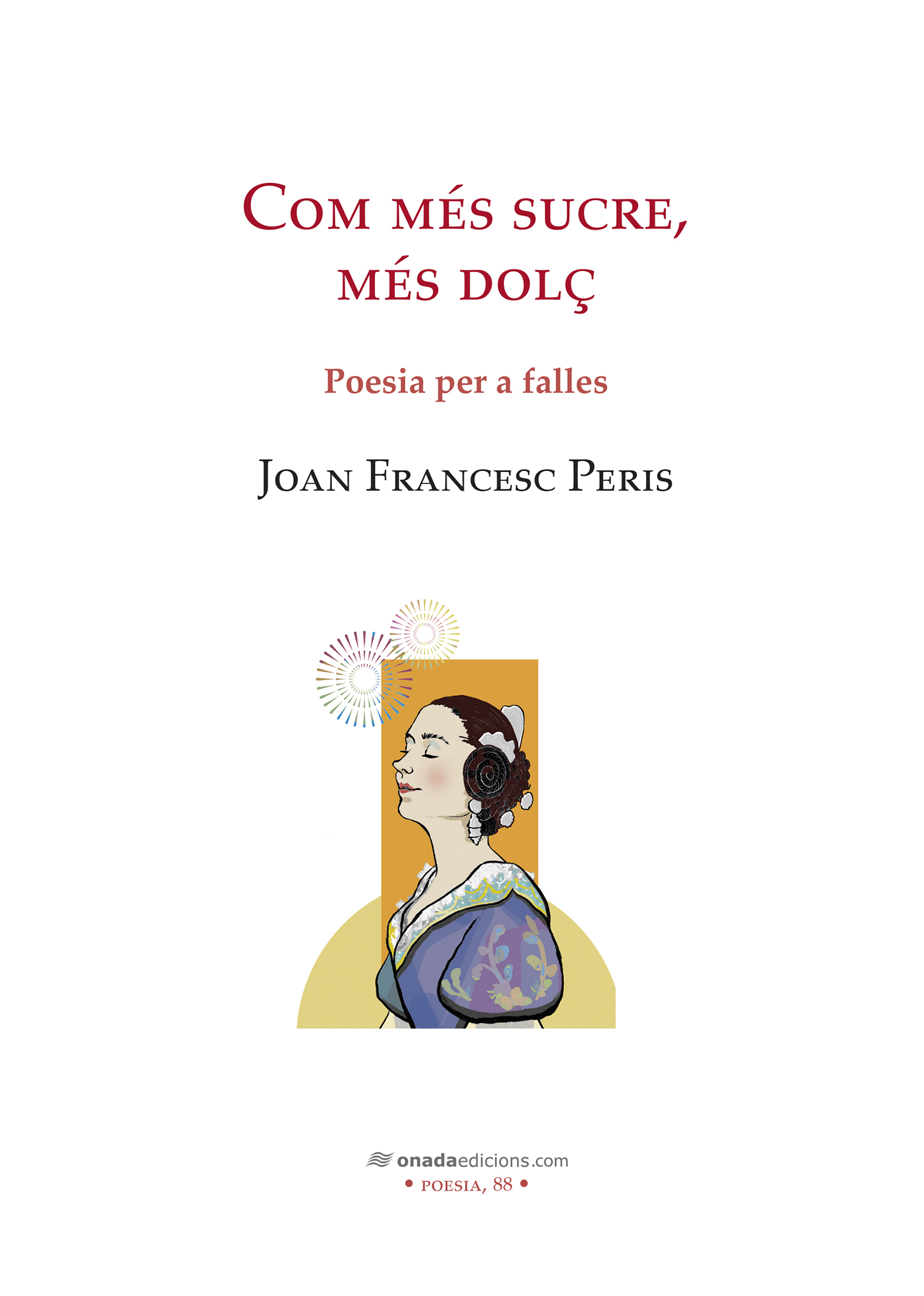 Com més sucre, més dolç