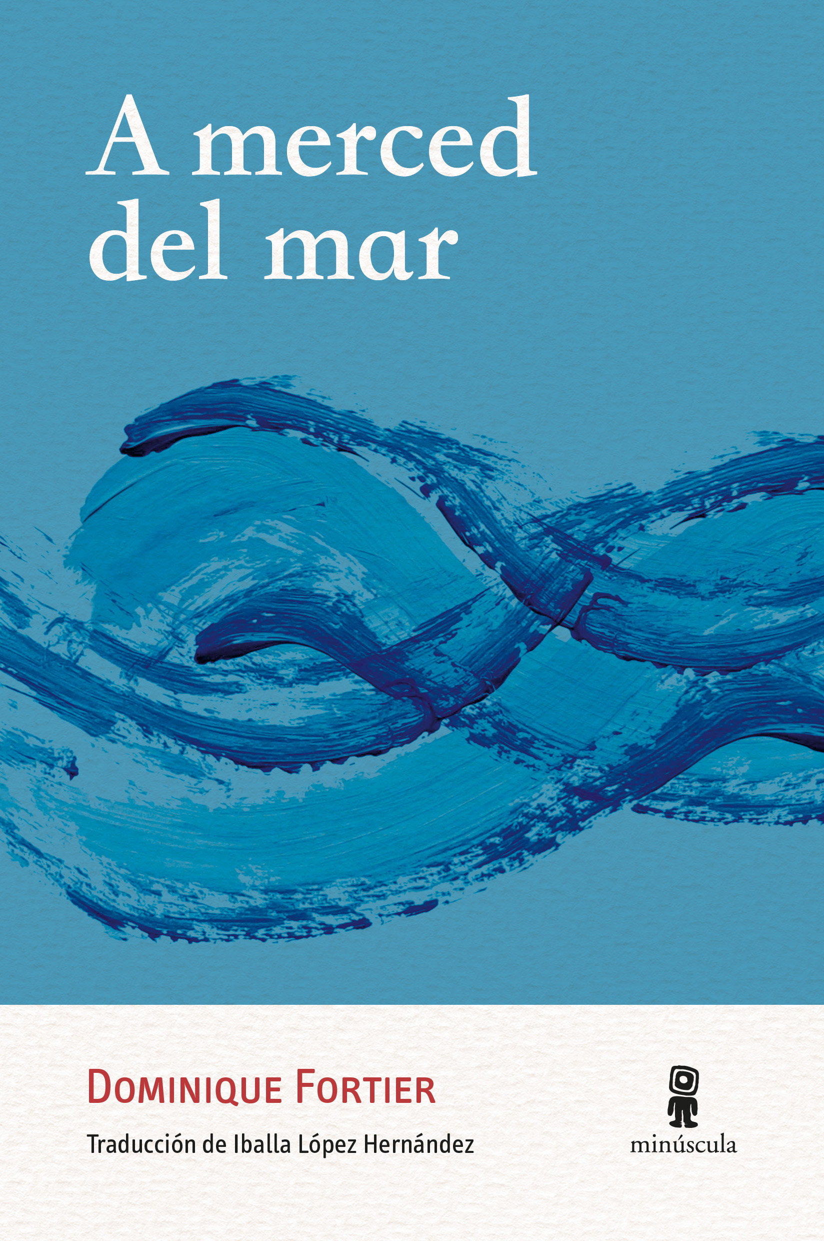 A merced del mar