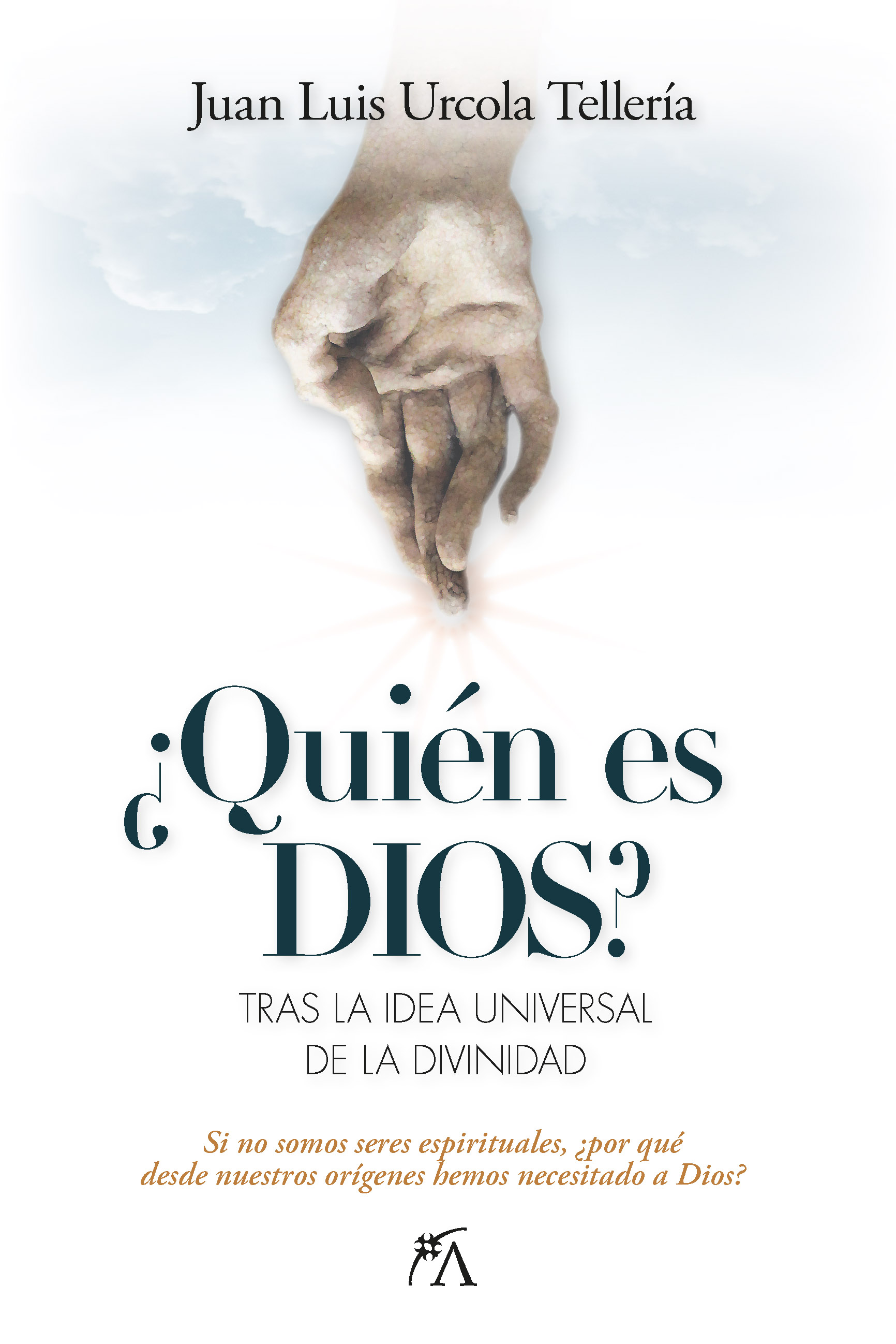 QUÉN ES DIOS?