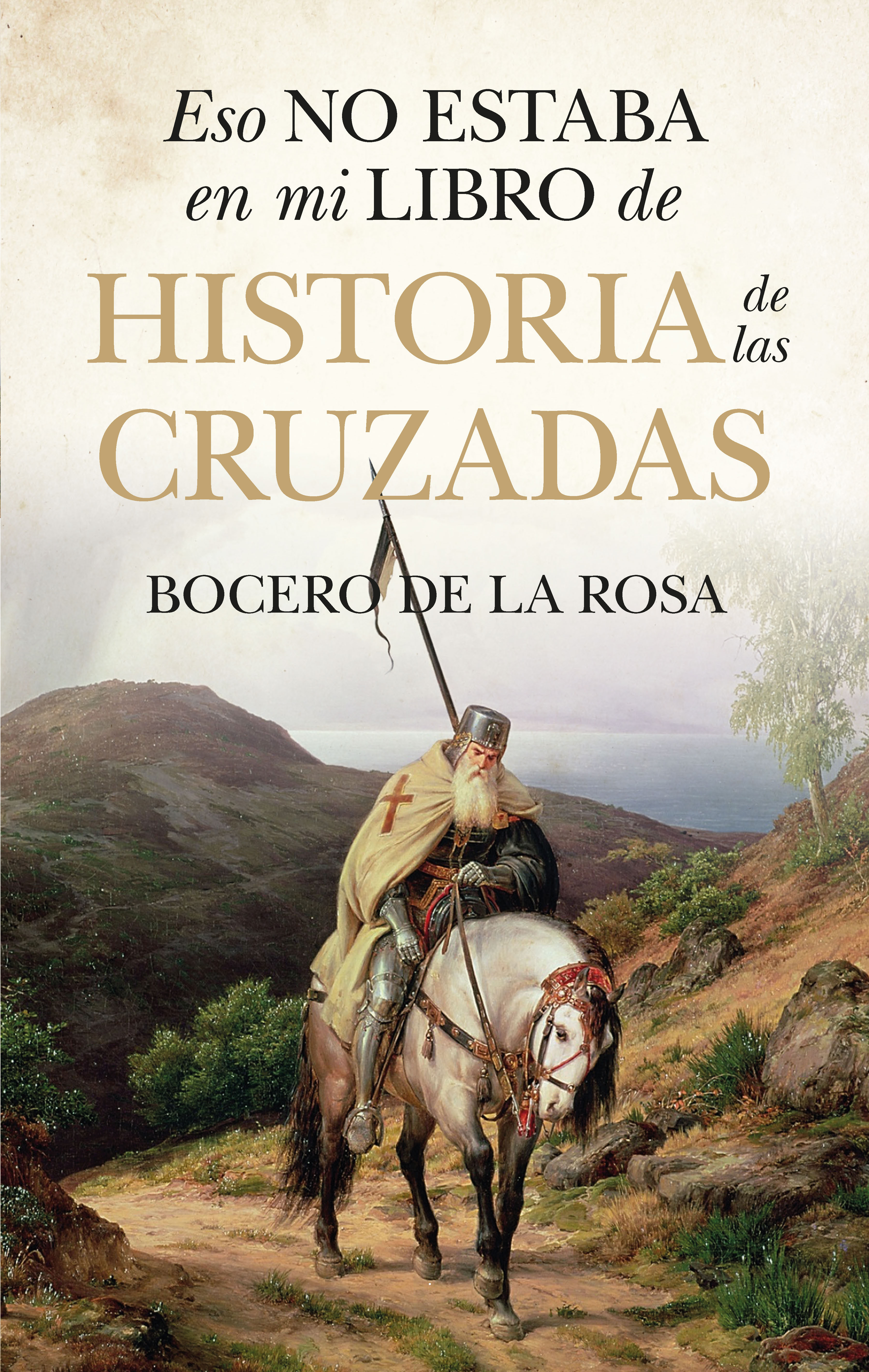 ESO NO ESTABA (LEB) HIST. CRUZADAS