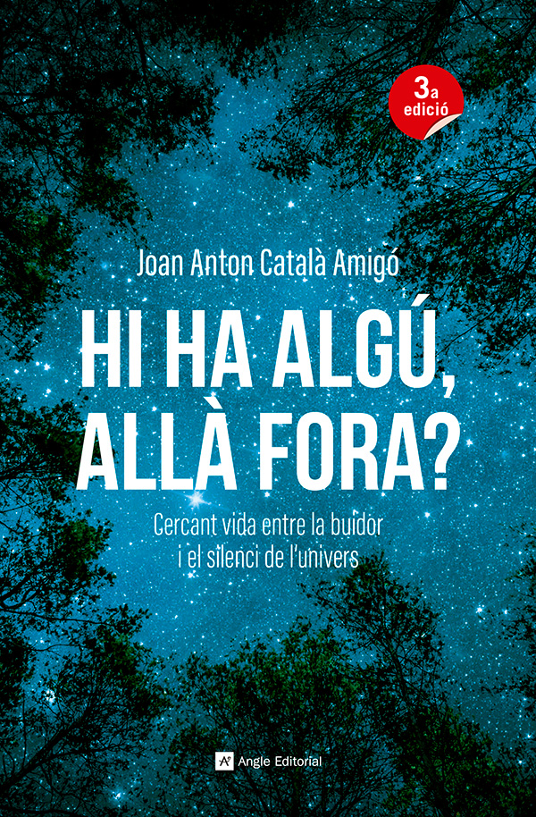 Hi ha algú, allà fora?