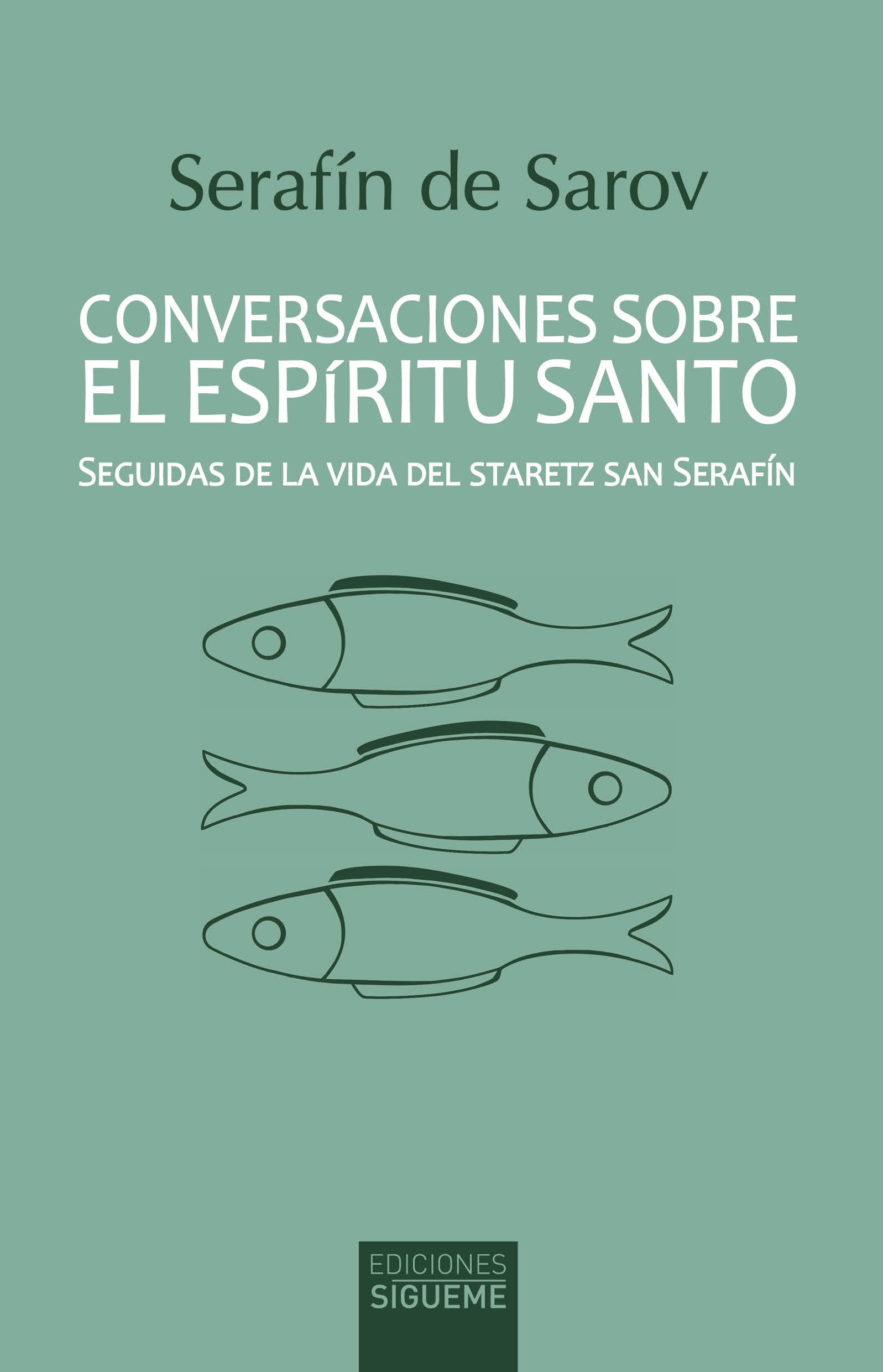 Conversaciones sobre el Espíritu Santo