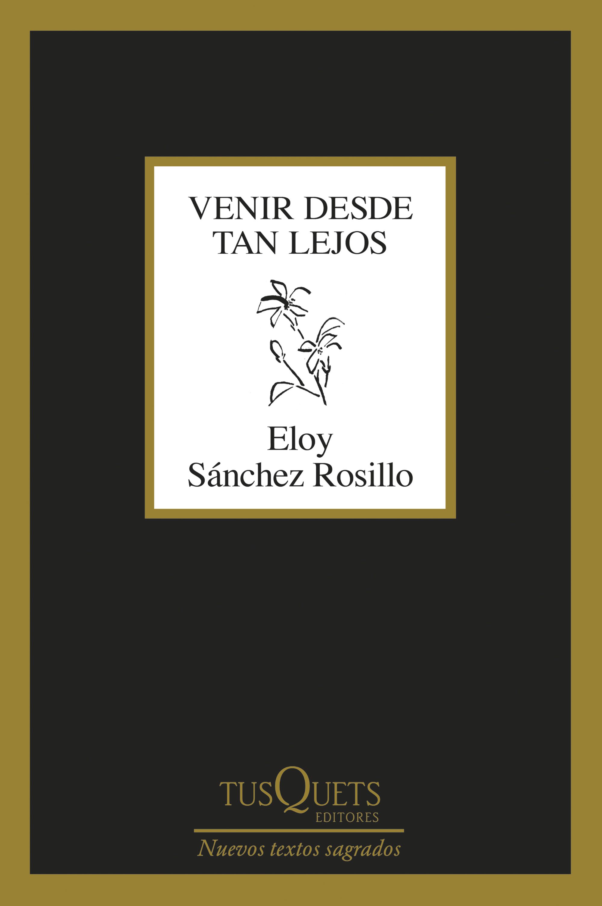 Venir desde tan lejos