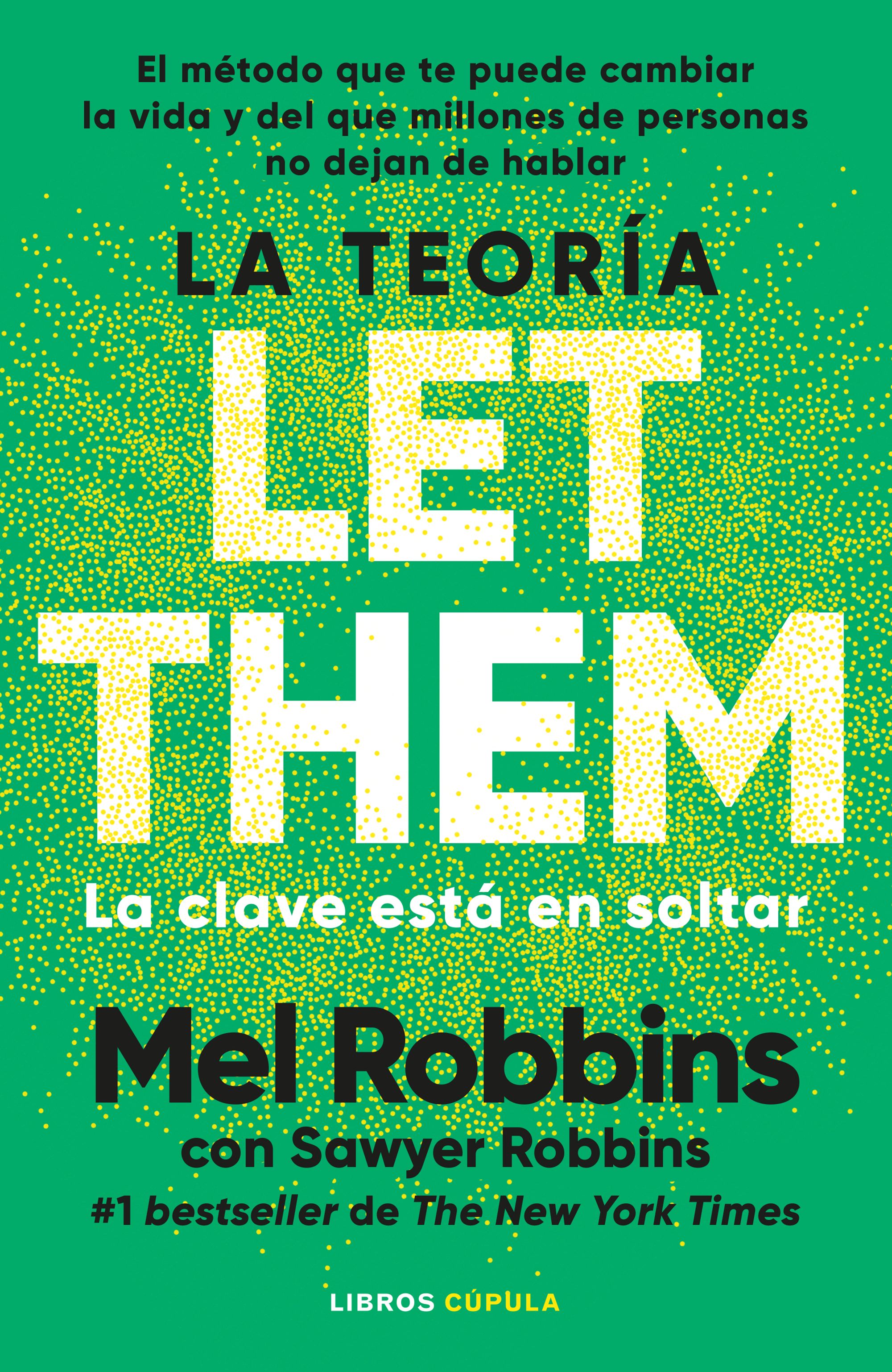 The Let Them Theory. La clave está en soltar