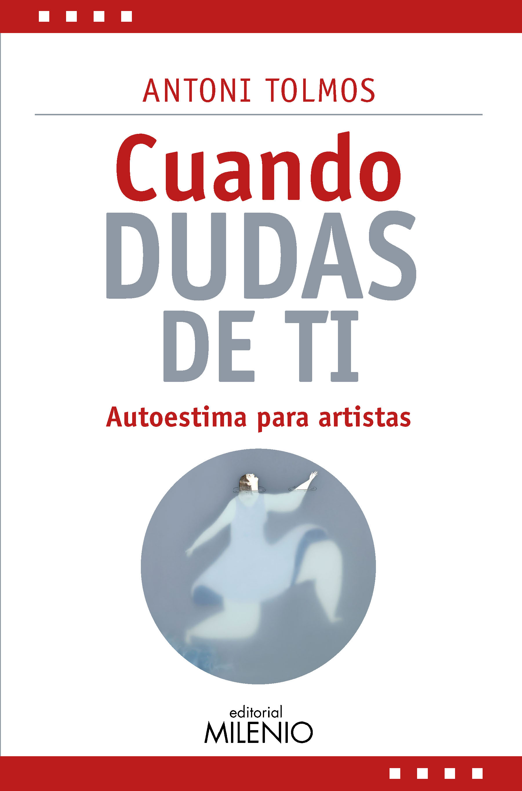 Cuando dudas de ti