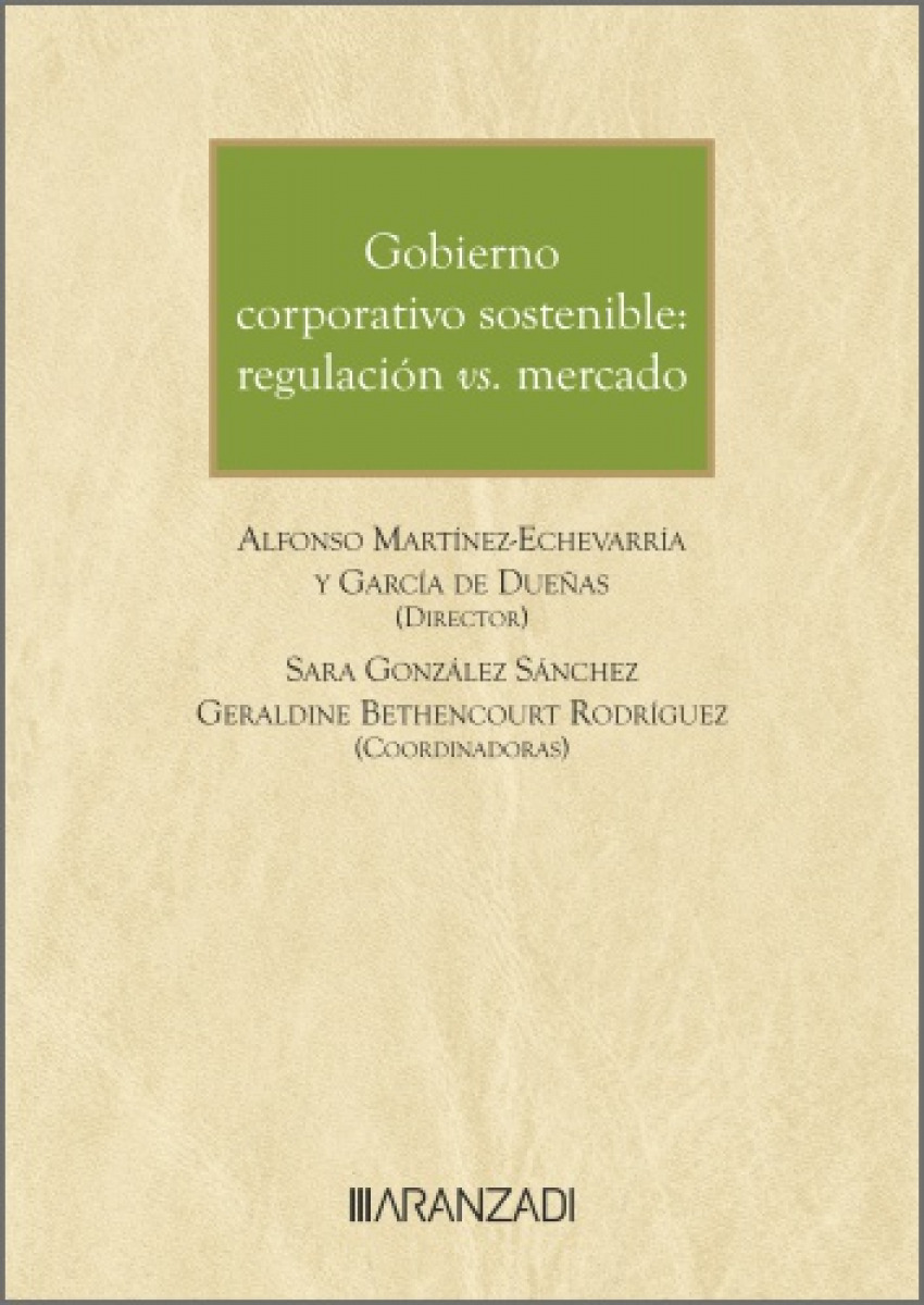 Gobierno corporativo sostenible: regulación vs. Mercado