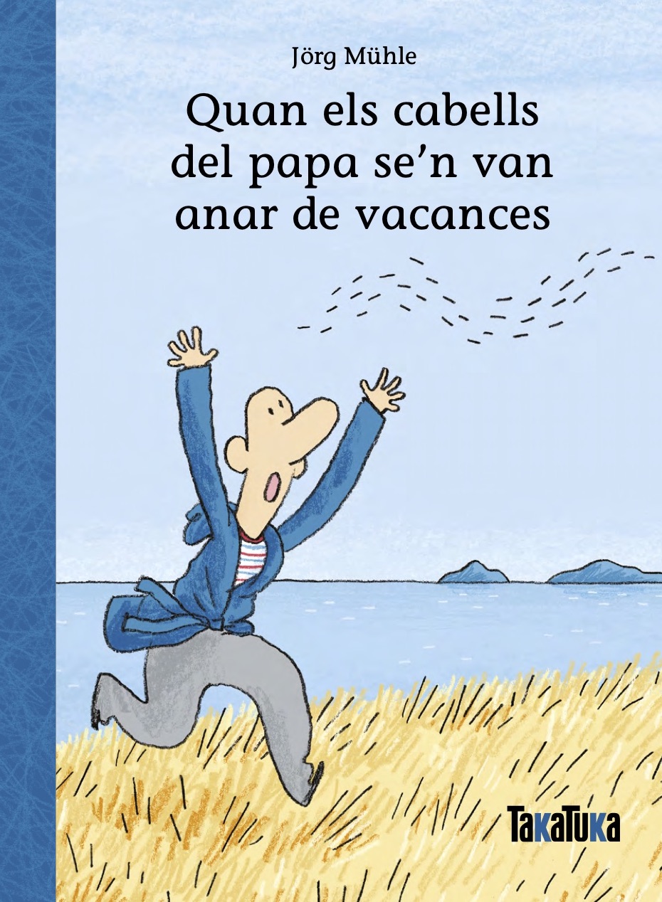 Quan els cabells del papa se?n van anar de vacances