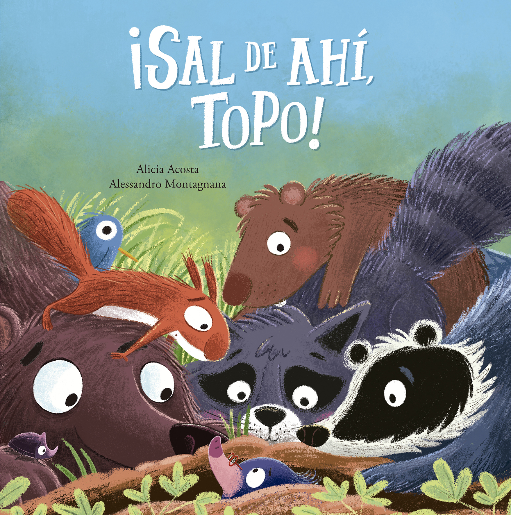 ¡Sal de ahí, Topo!