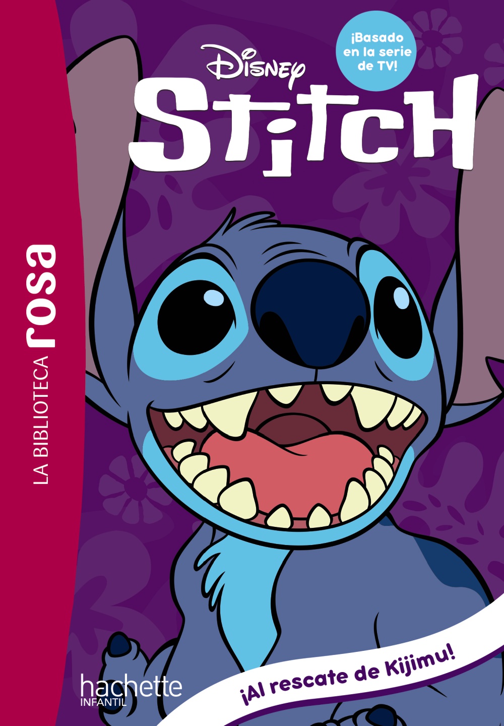 La Biblioteca rosa. Stitch, 3. ¡Al rescate de Kijimu!