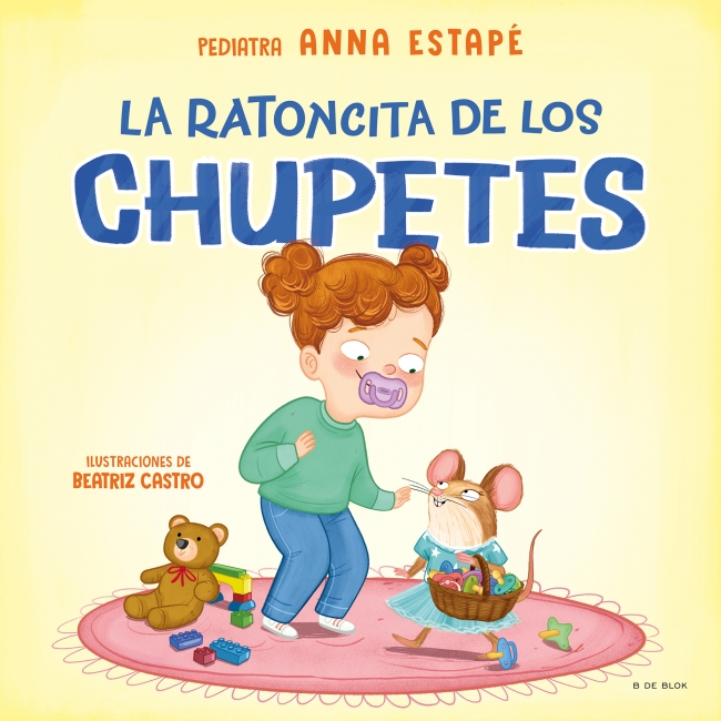 La ratoncita de los chupetes