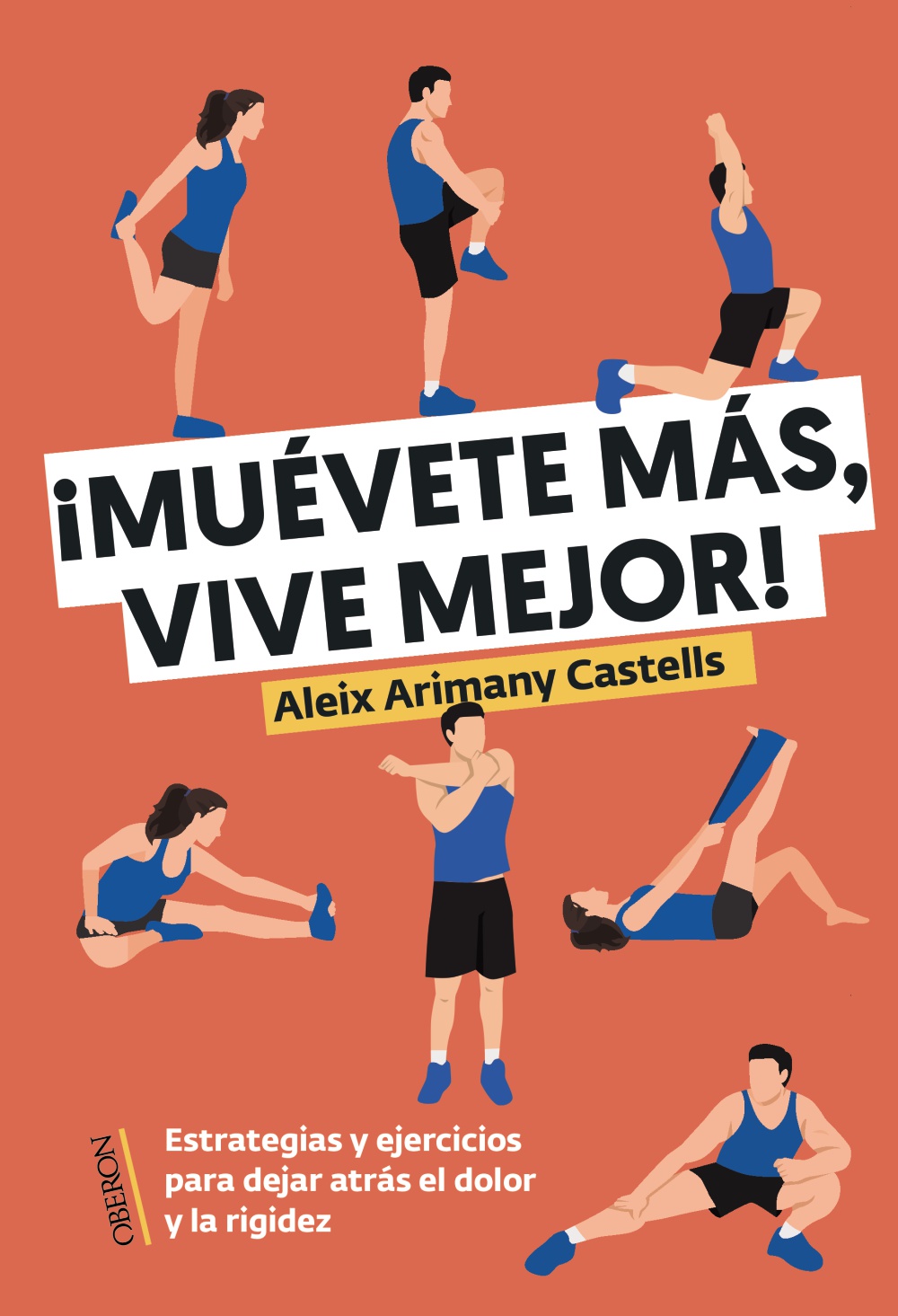 Muévete más, vive mejor