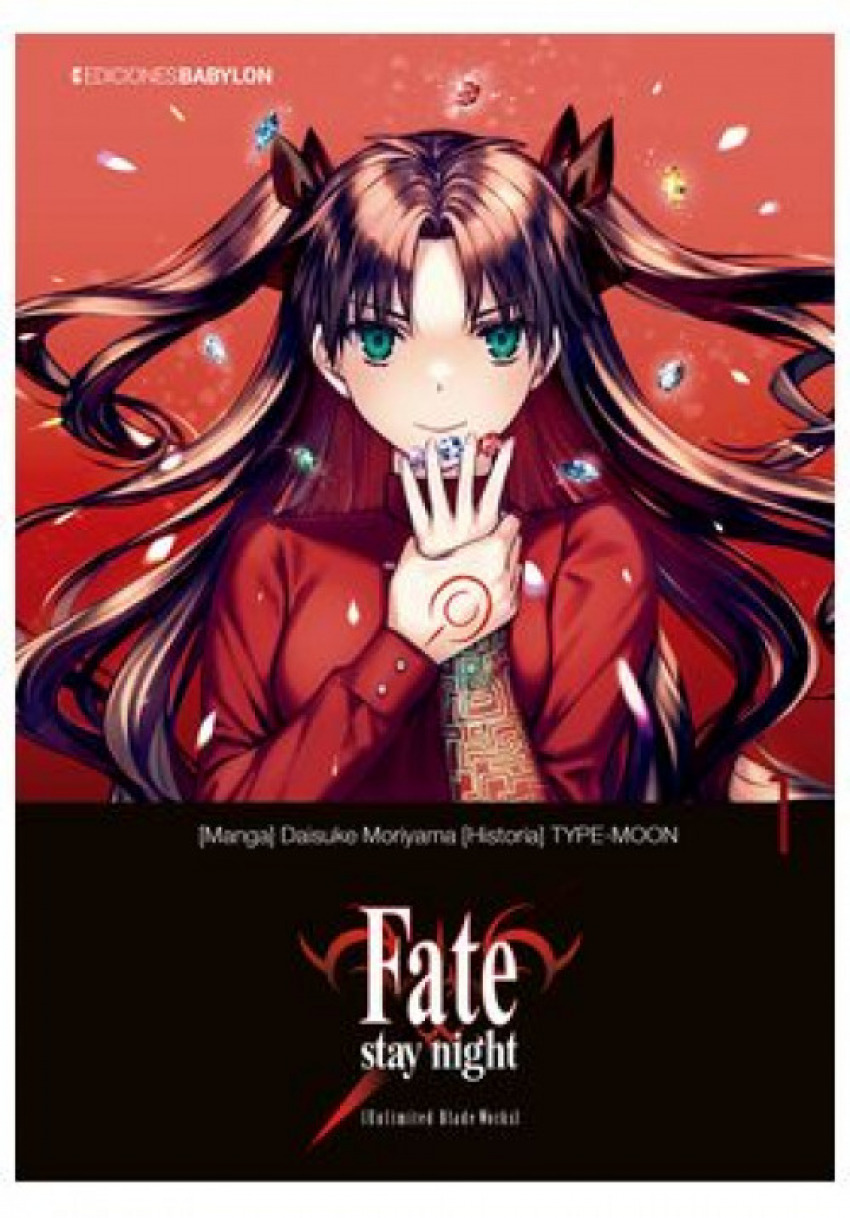 FATE;STAY NIGHT UNLIMITED BLADE WORKS Vol 1