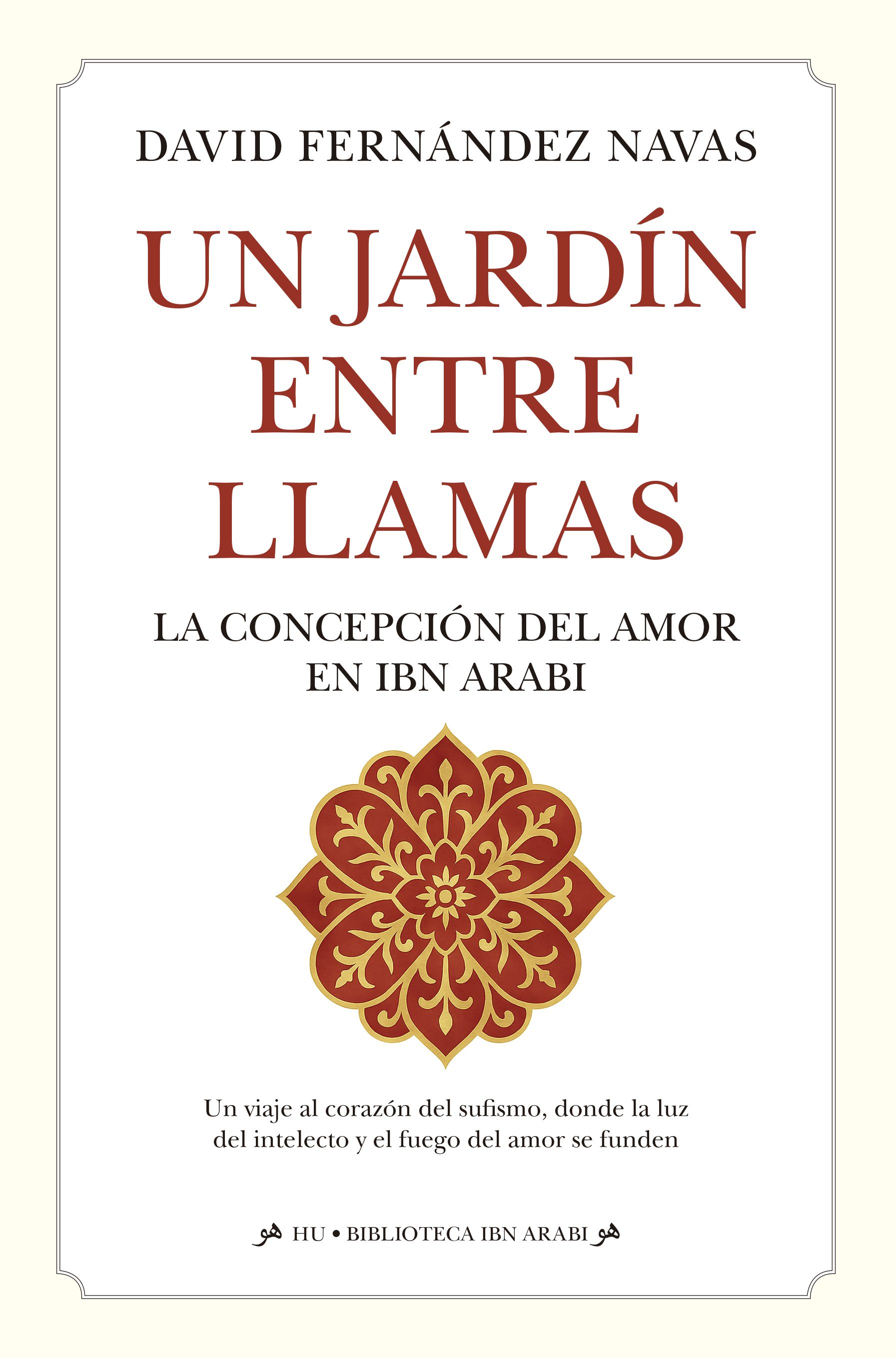 JARDÍN EN LLAMAS, UN