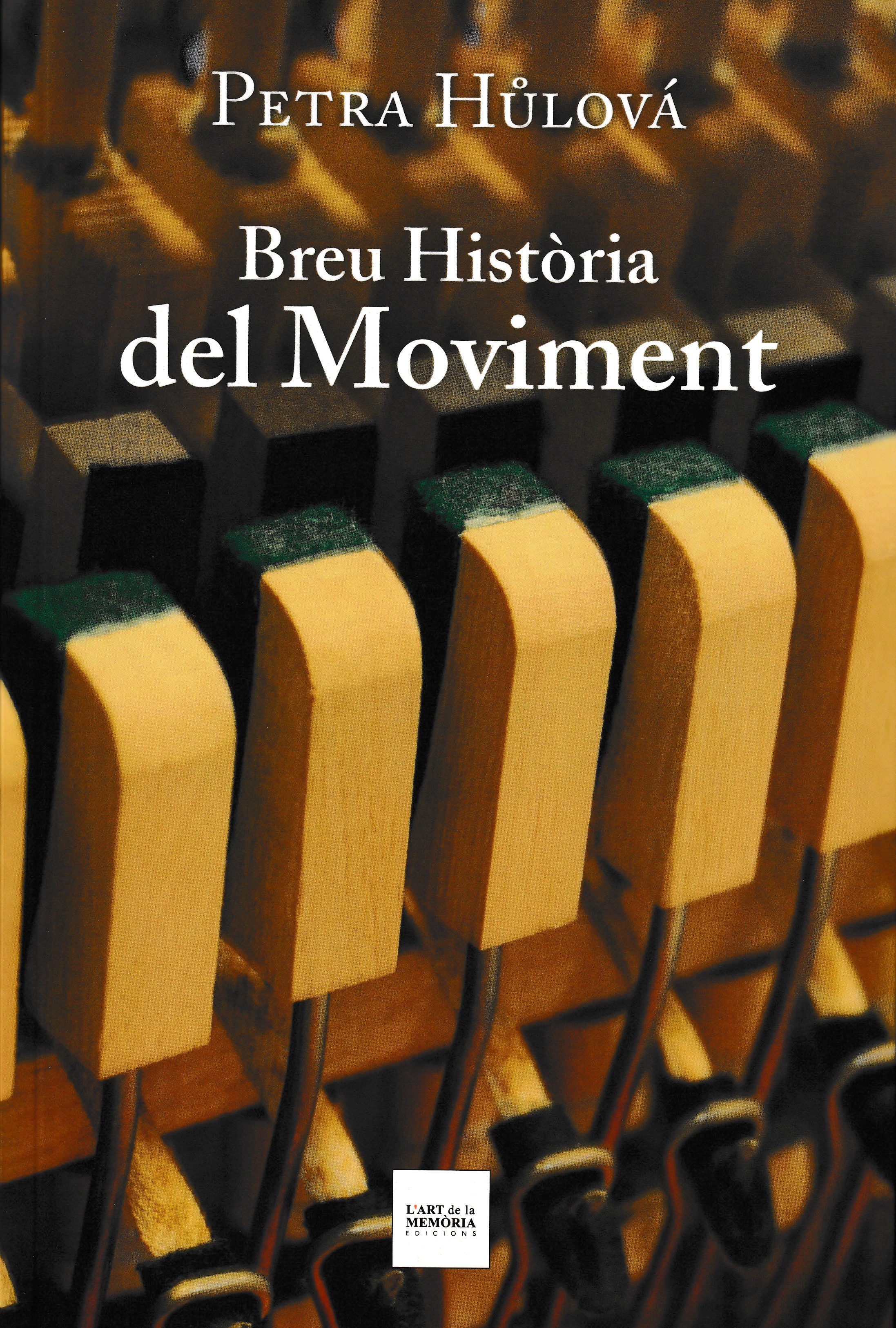 Breu Història del Moviment