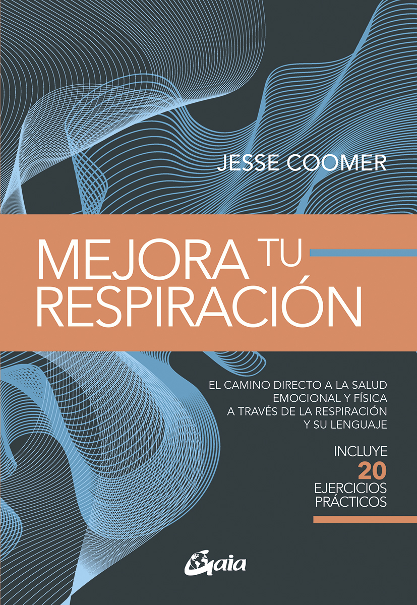 MEJORA TU RESPIRACION:CAMINO DIRECTO A LA SALUD EMOCIONAL