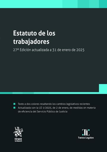 Estatuto de los trabajadores 27ª Edición actualizada a 31 de enero de 2025