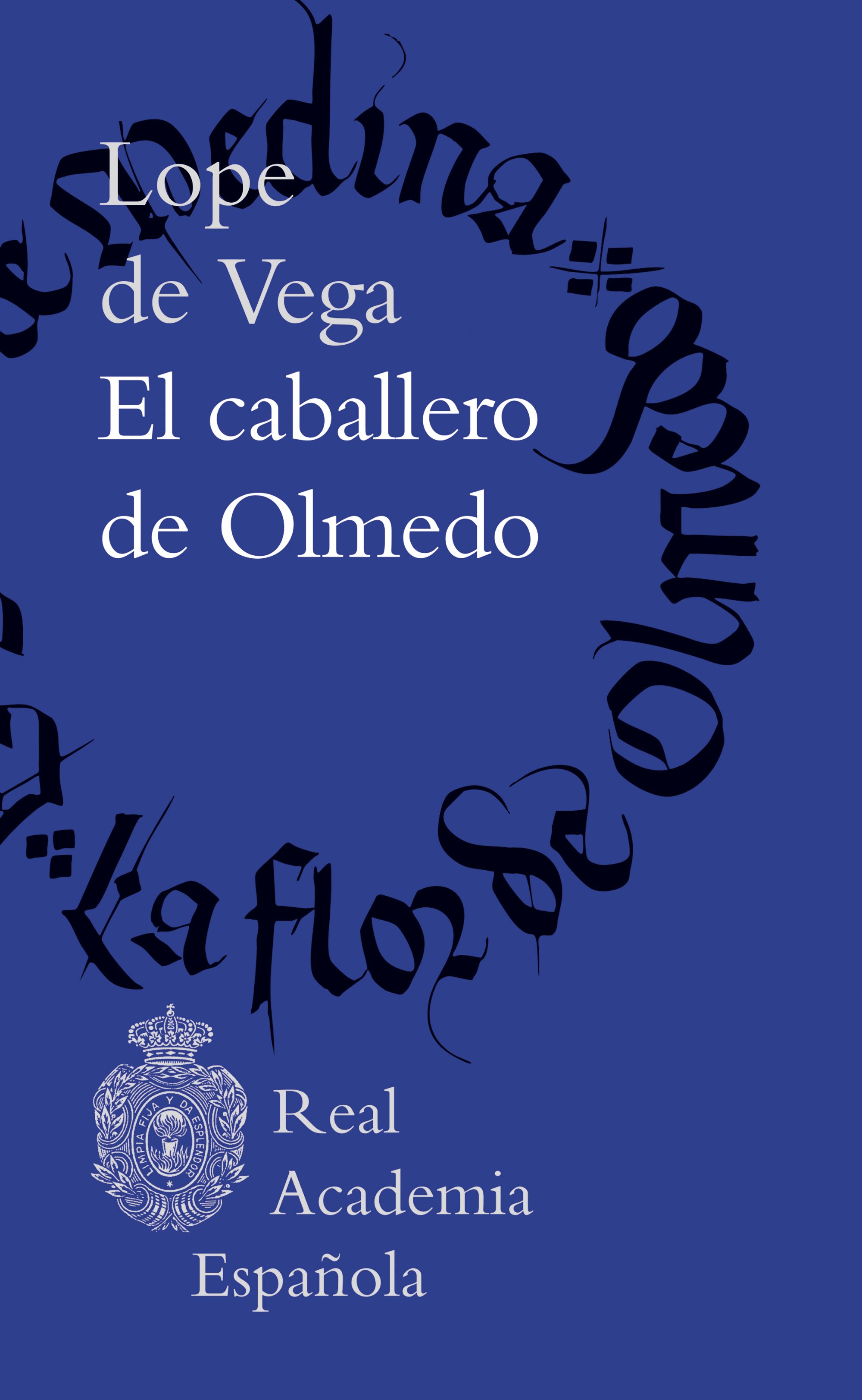 El caballero de Olmedo