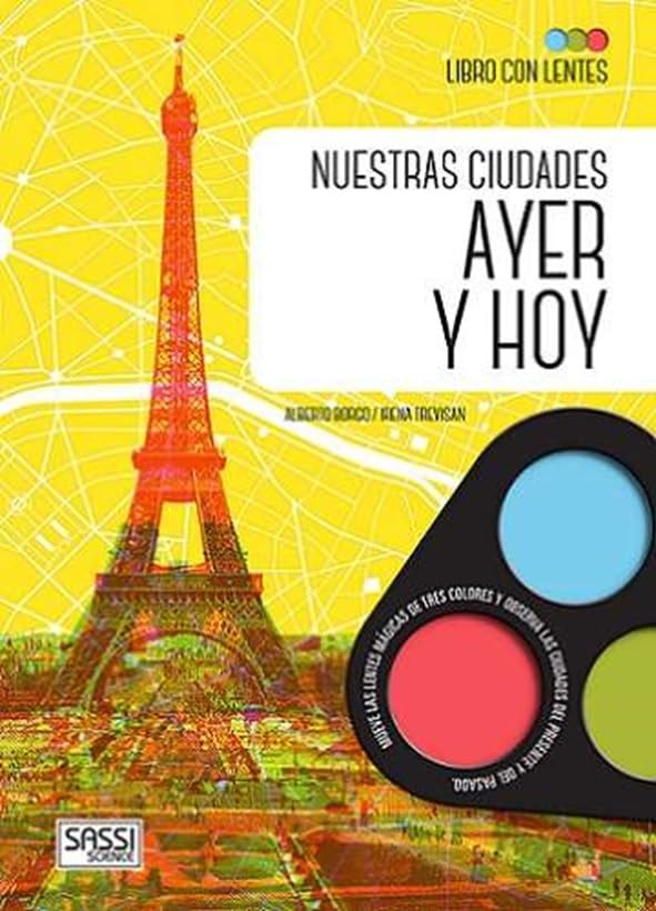 NUESTRAS CIUDADES AYER Y HOY
