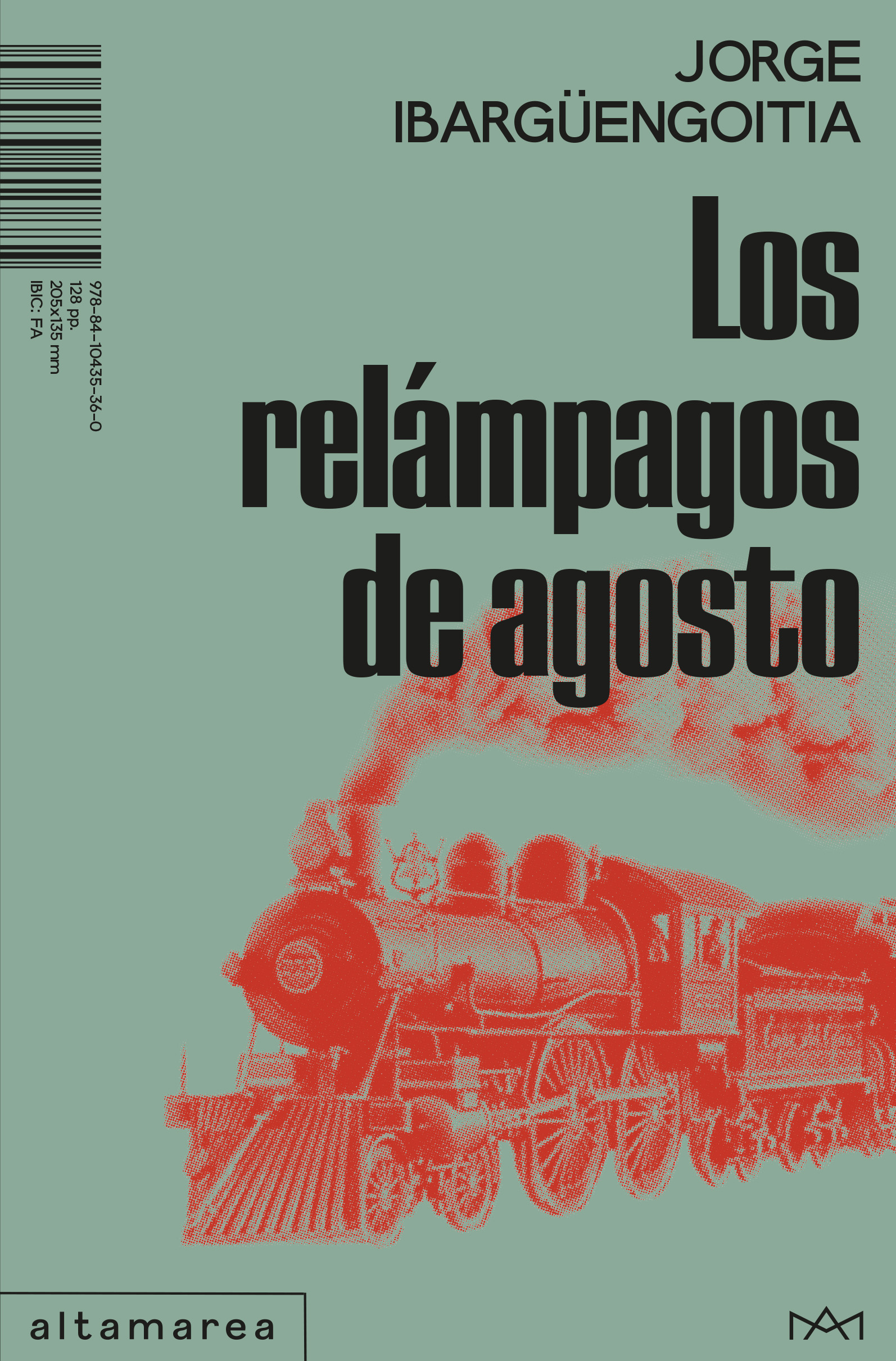 Los relámpagos de agosto