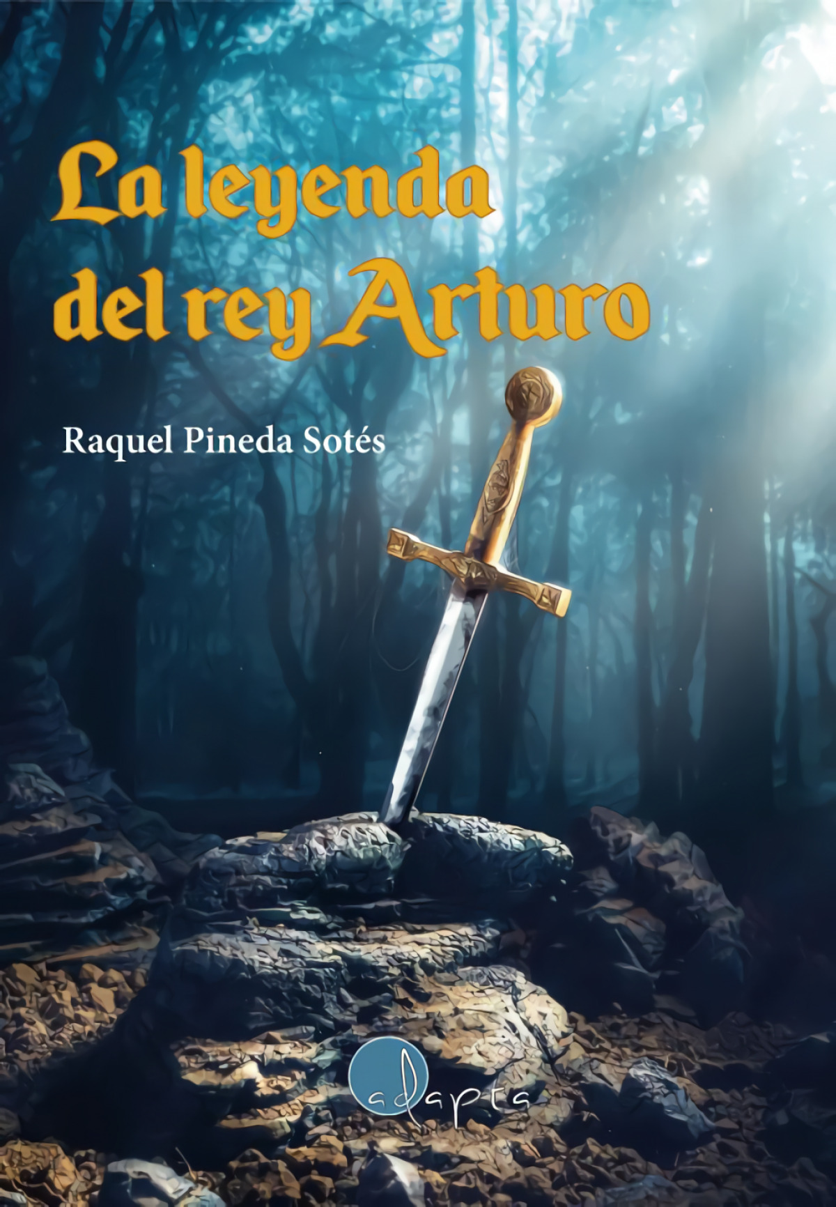 La leyenda del rey Arturo