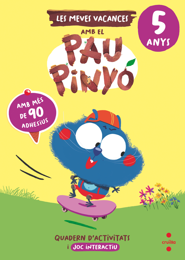 Vacances Pau Pinyó 5 anys