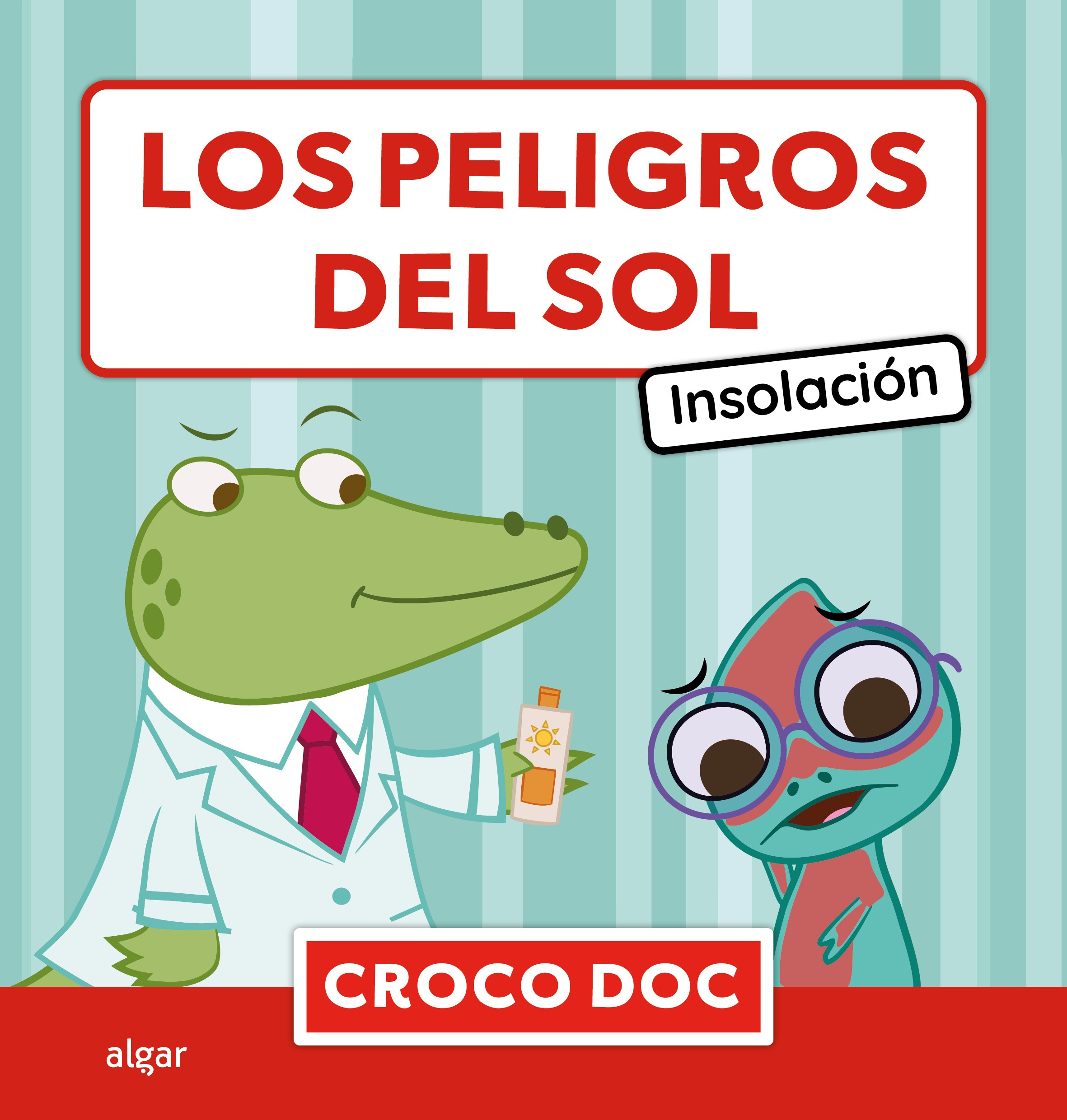 Los peligros del sol. Insolación