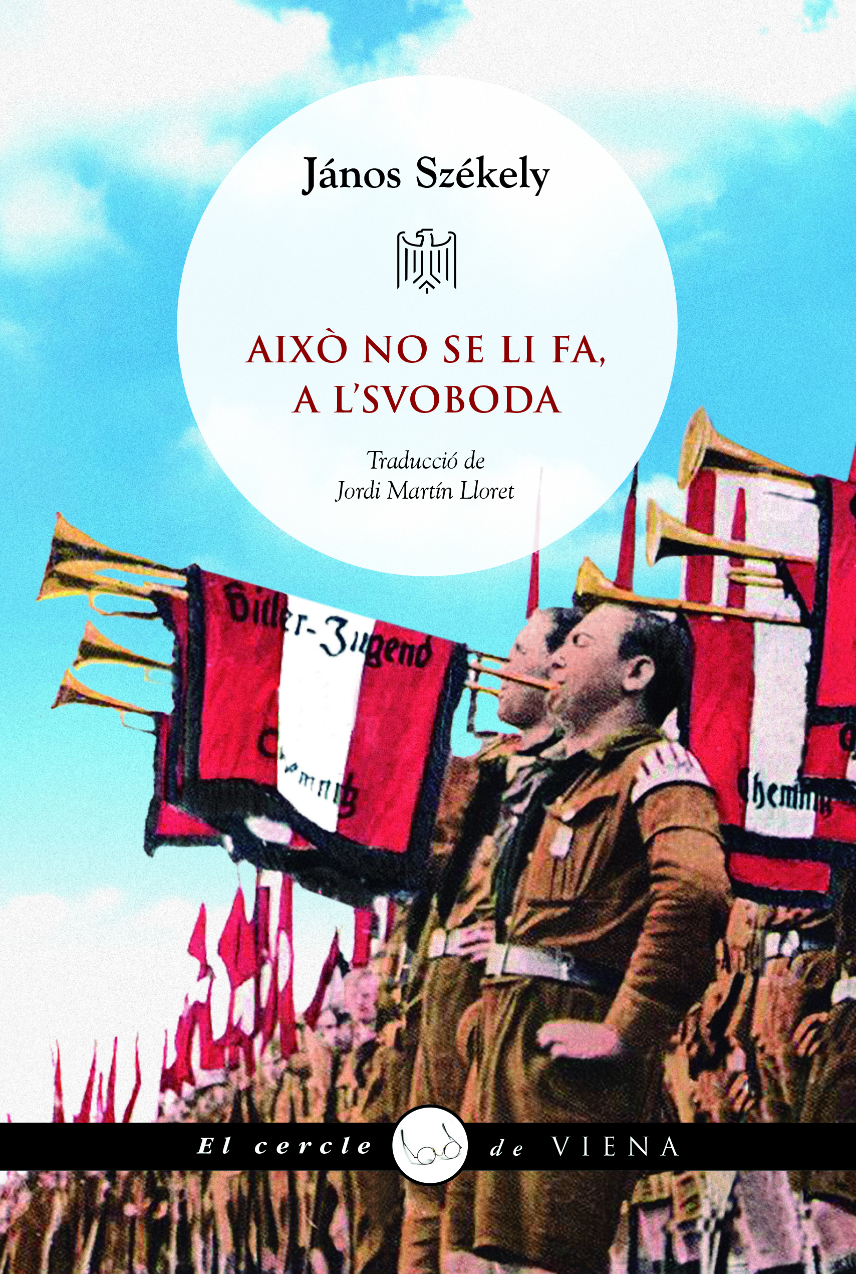 Això no se li fa, a l'Svoboda!