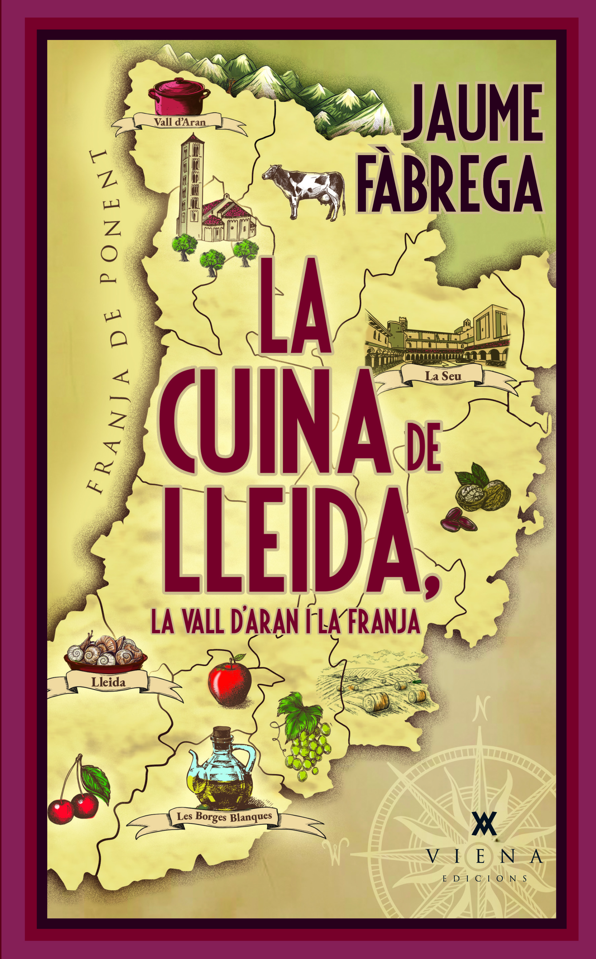La cuina de Lleida, la Vall d'Aran i la Franja