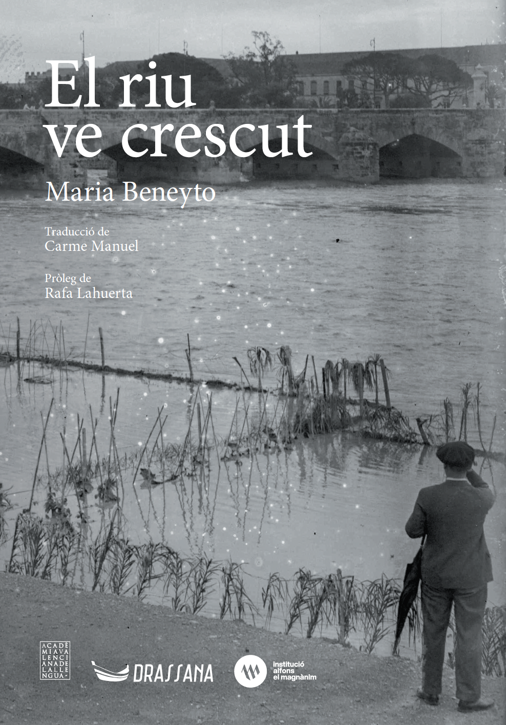 El riu ve crescut