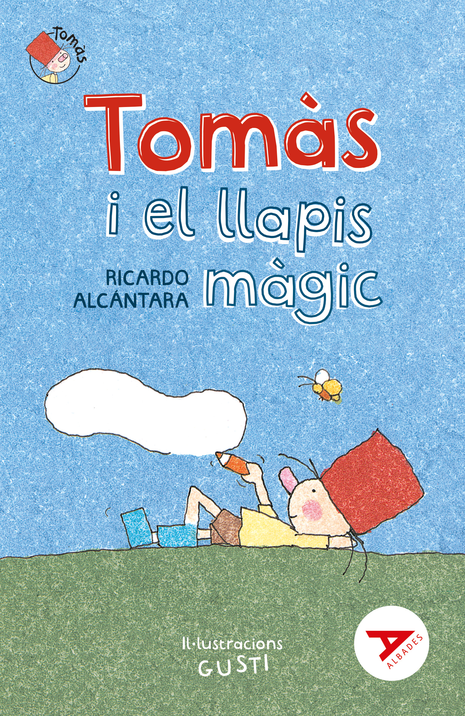 Tomàs i el llapis màgic
