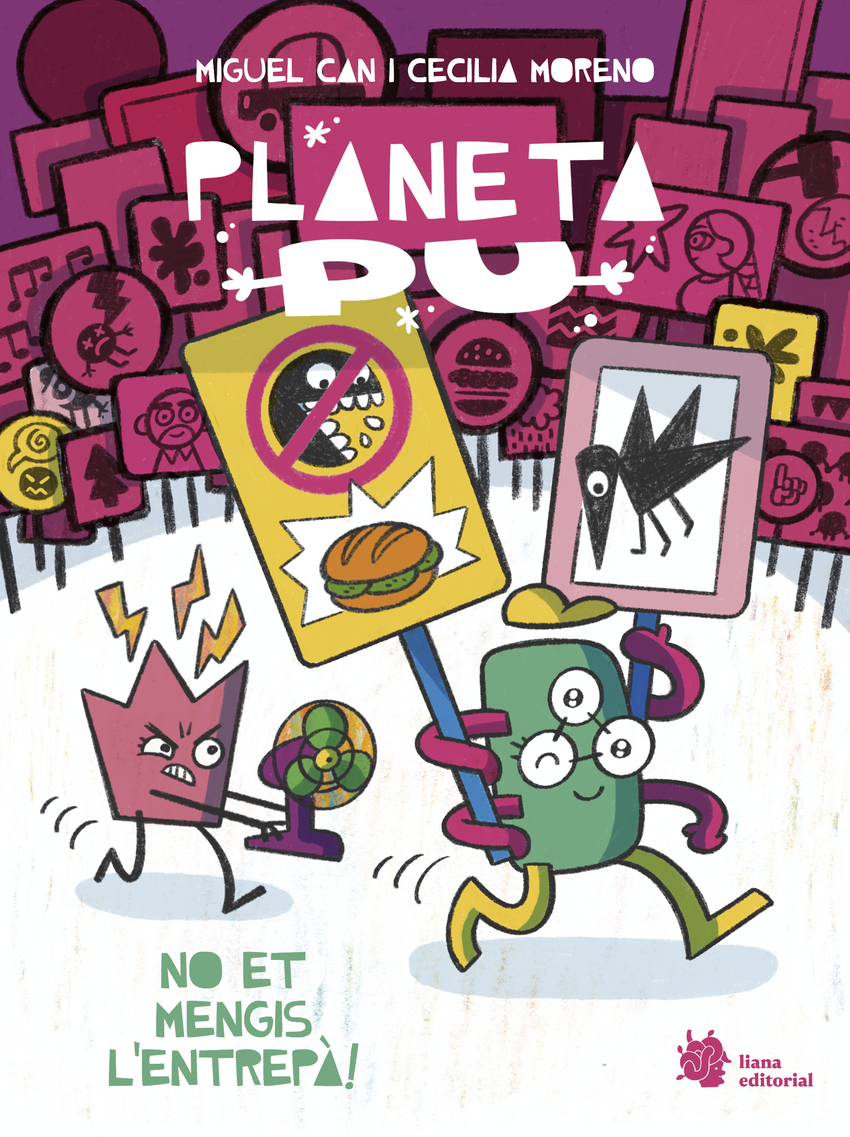 Planeta PU. No et mengis l'entrepà!