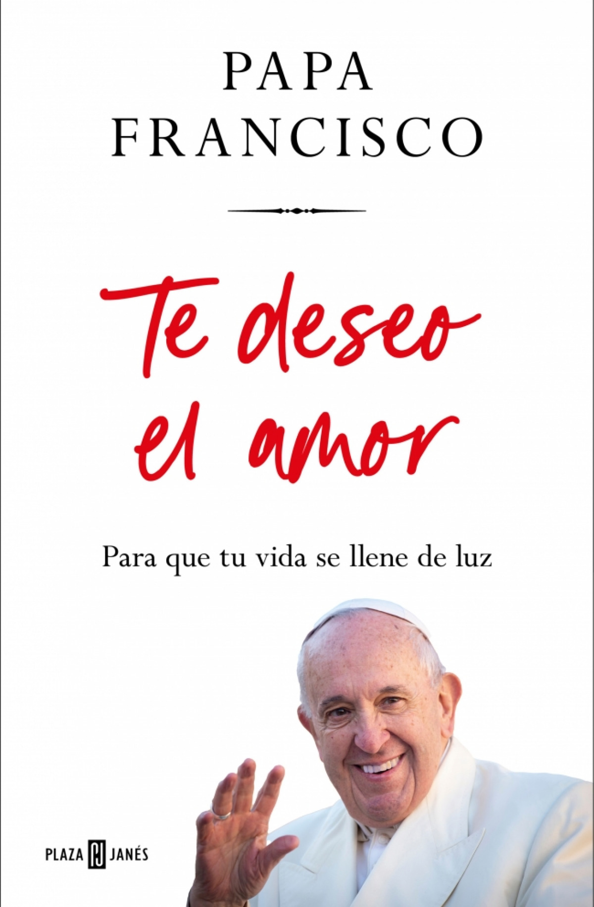Te deseo el amor