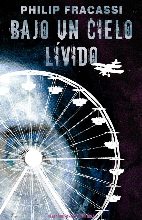 Bajo un cielo livido