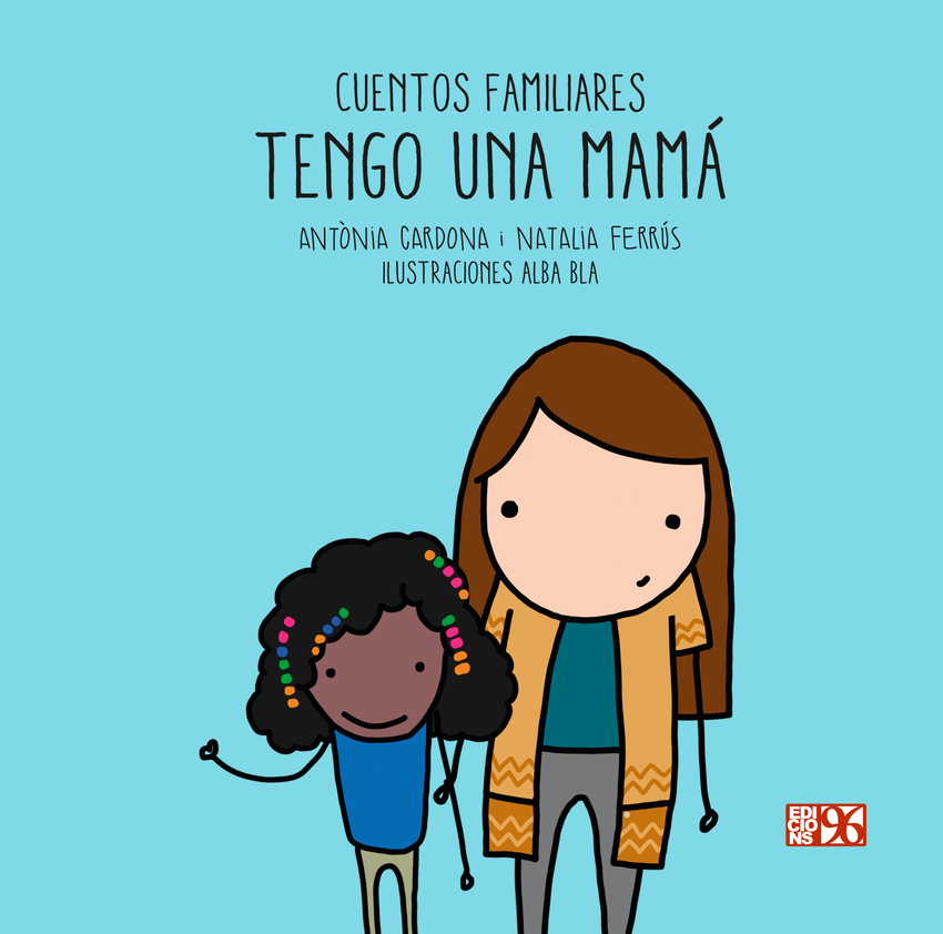 Tengo una mamá