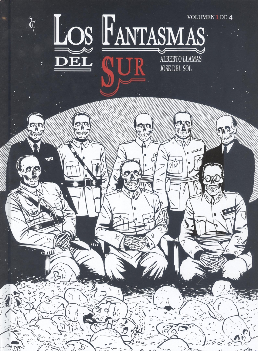FANTASMAS DEL SUR. VOL 1