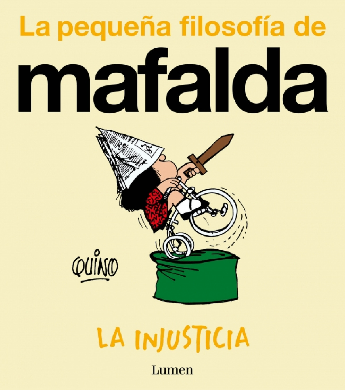 La injusticia (La pequeña filosofía de Mafalda)