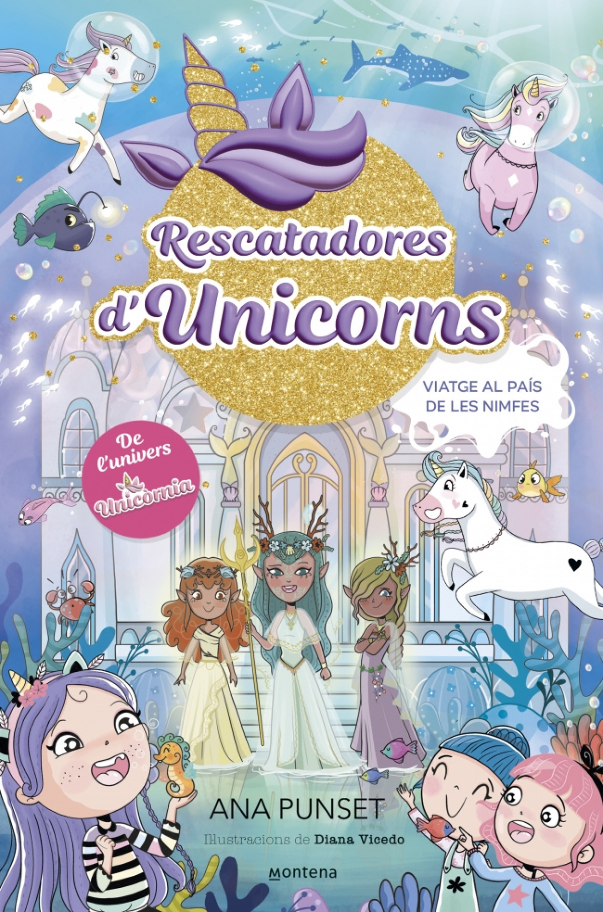 Rescatadoras de Unicornios 7 - Viatge al País de les Nimfes