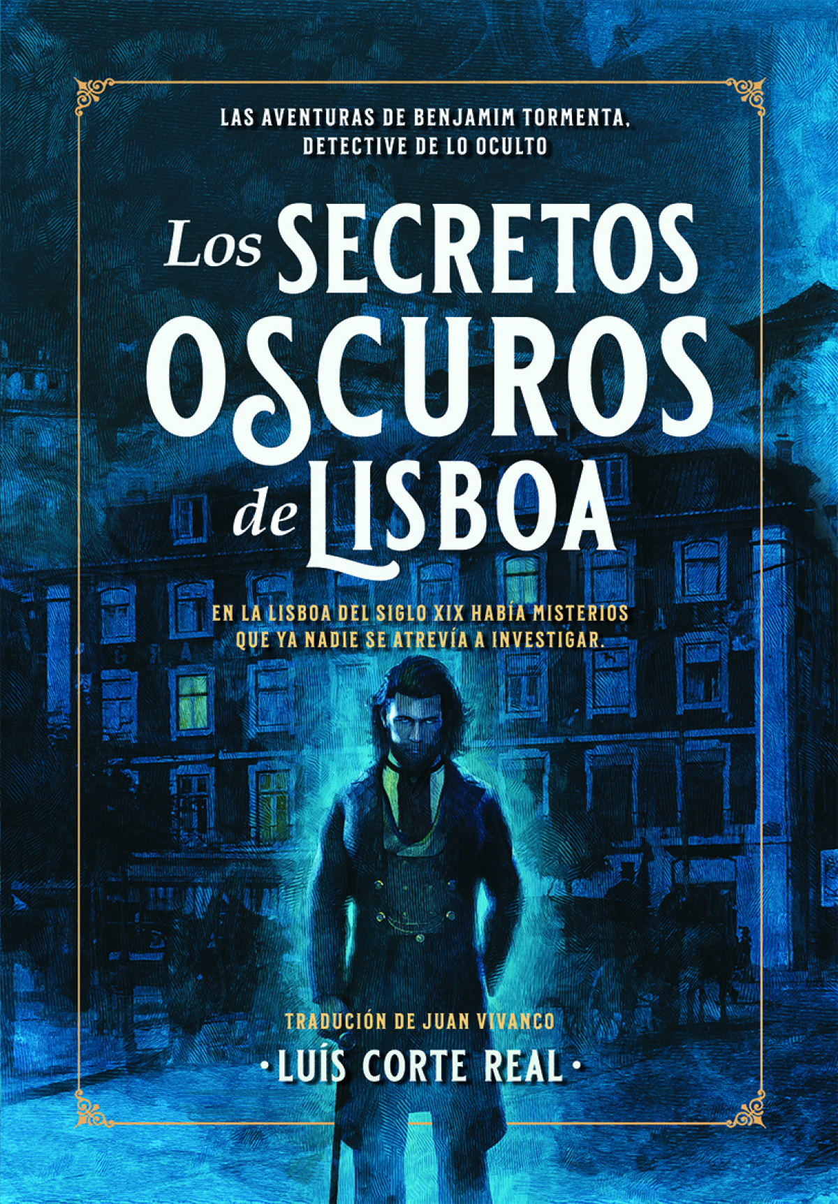 Los Secretos Oscuros de Lisboa