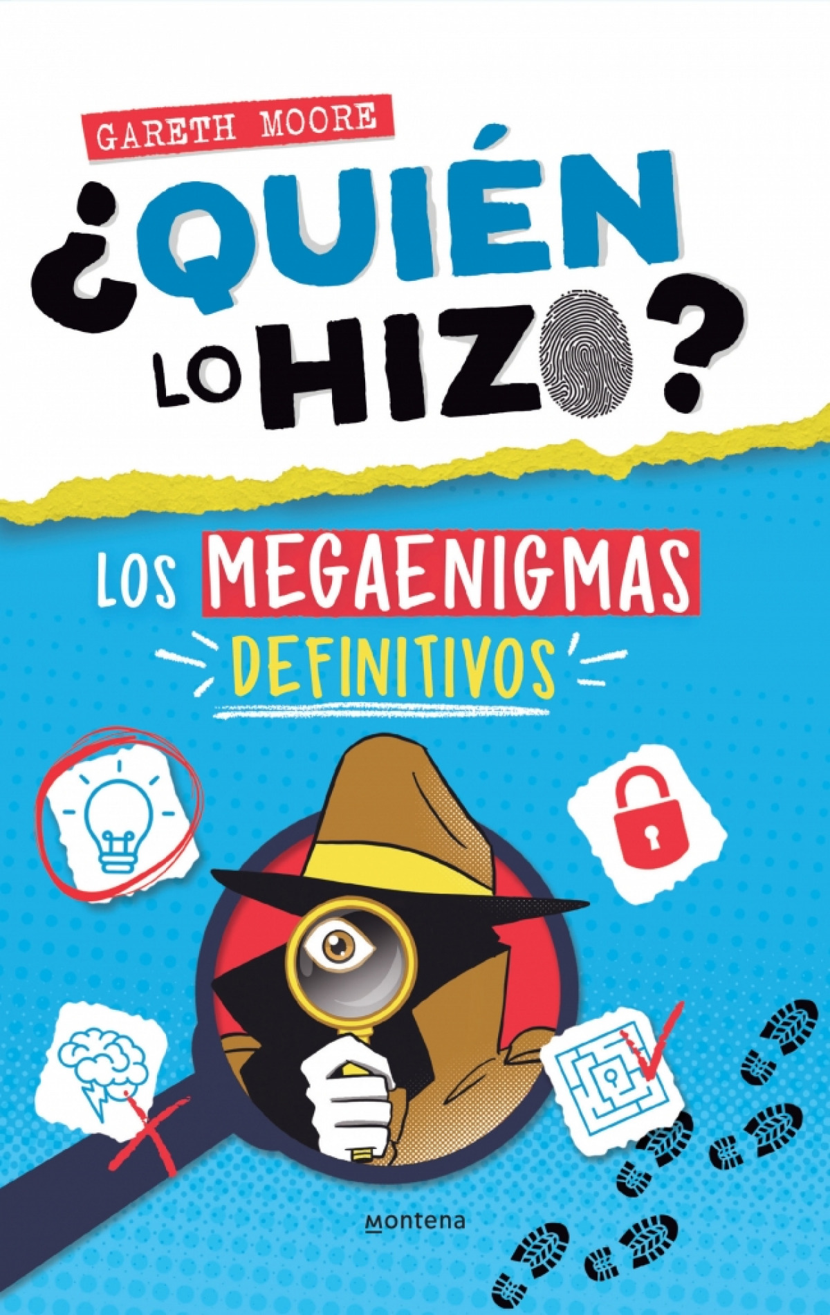 ¿Quién lo hizo?