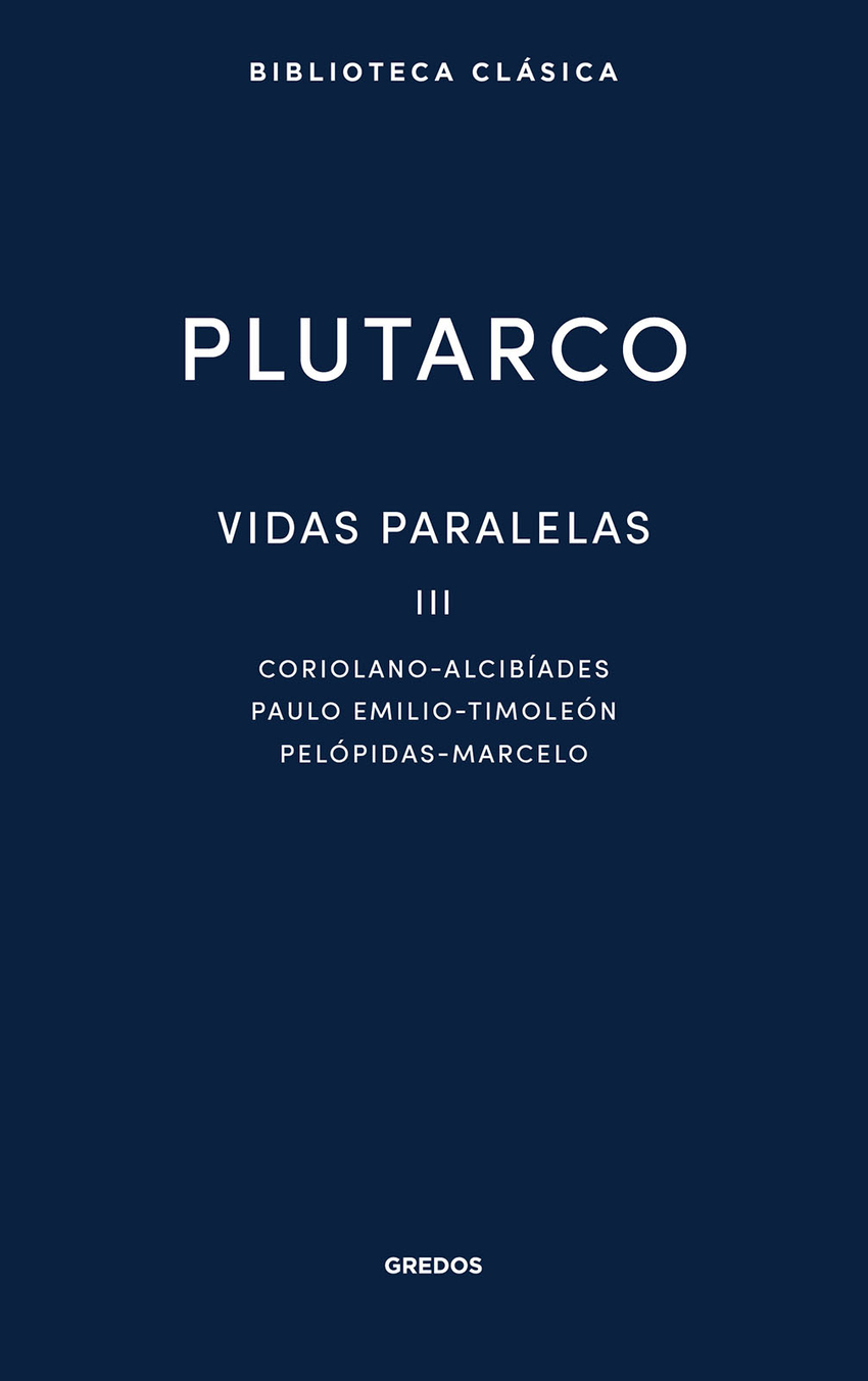 Vidas paralelas III