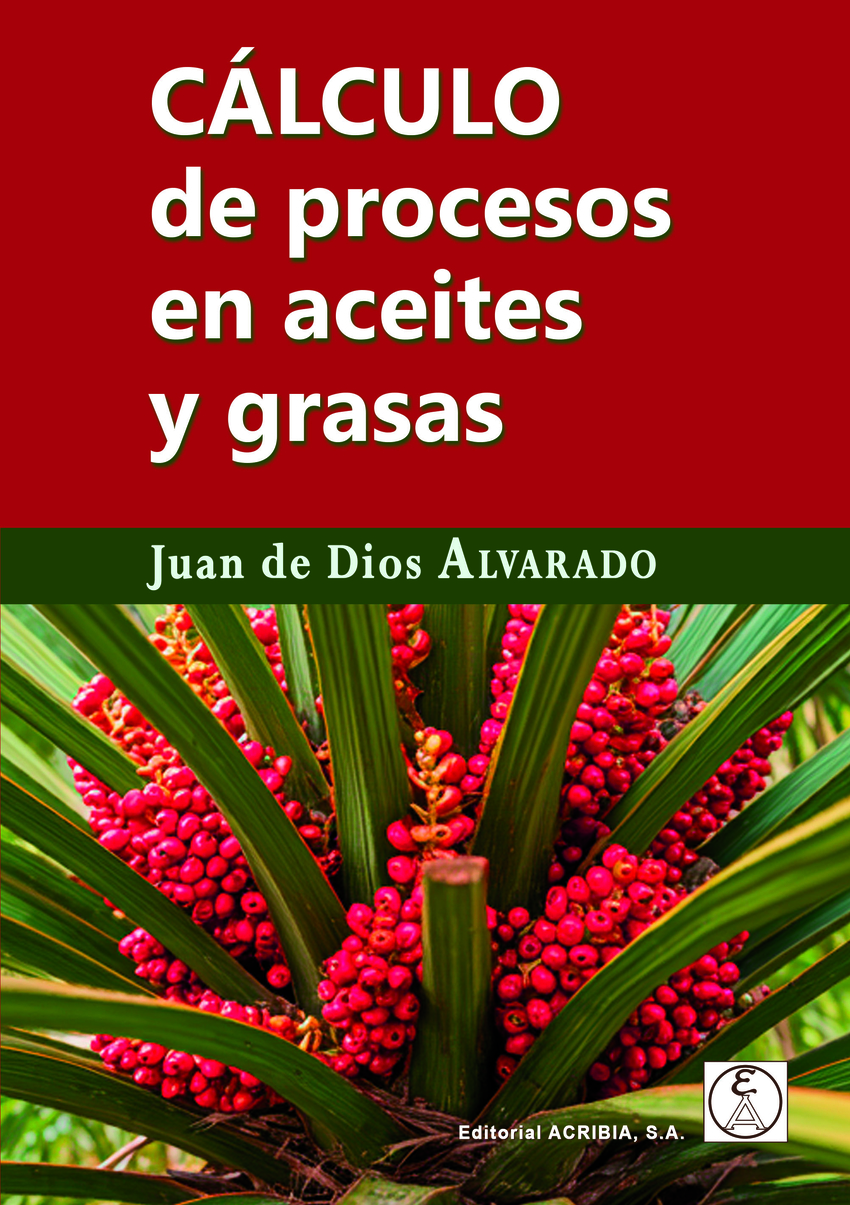 CALCULO DE PROCESOS EN ACEITES Y GRASAS