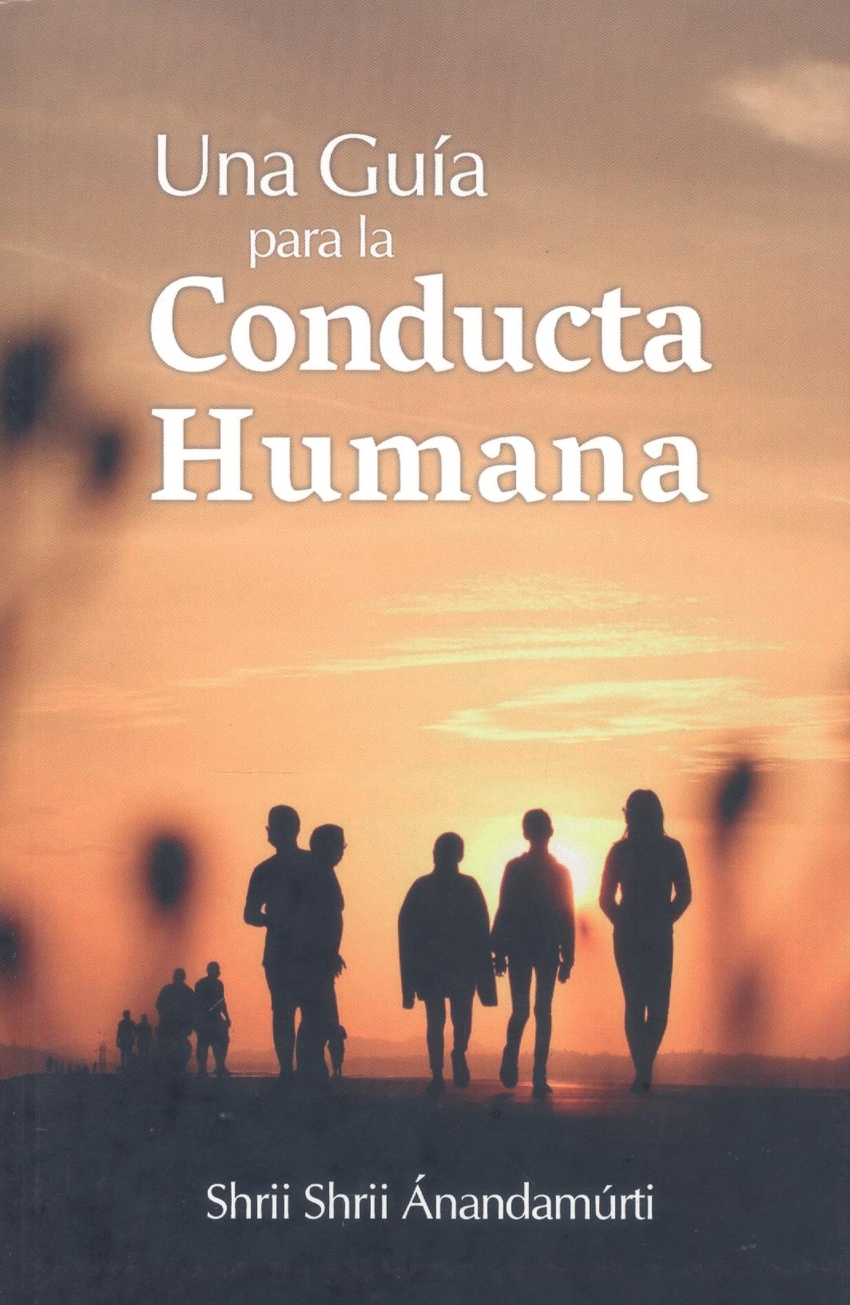 UNA GUIA PARA LA CONDUCTA HUMANA